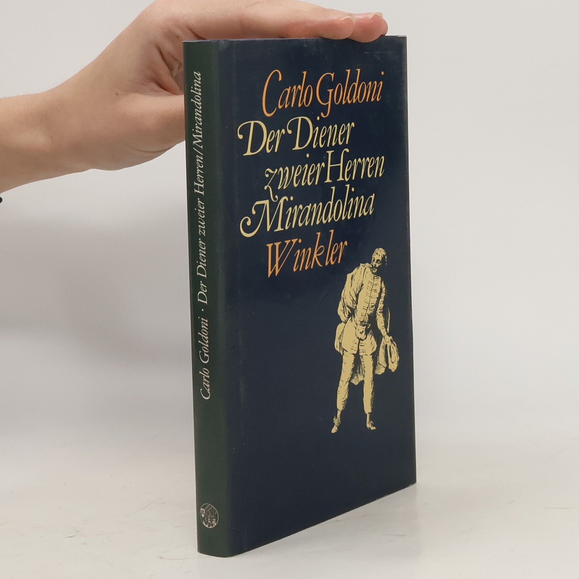 Carlo Goldoni Der Diener zweier Herren Mirandolina