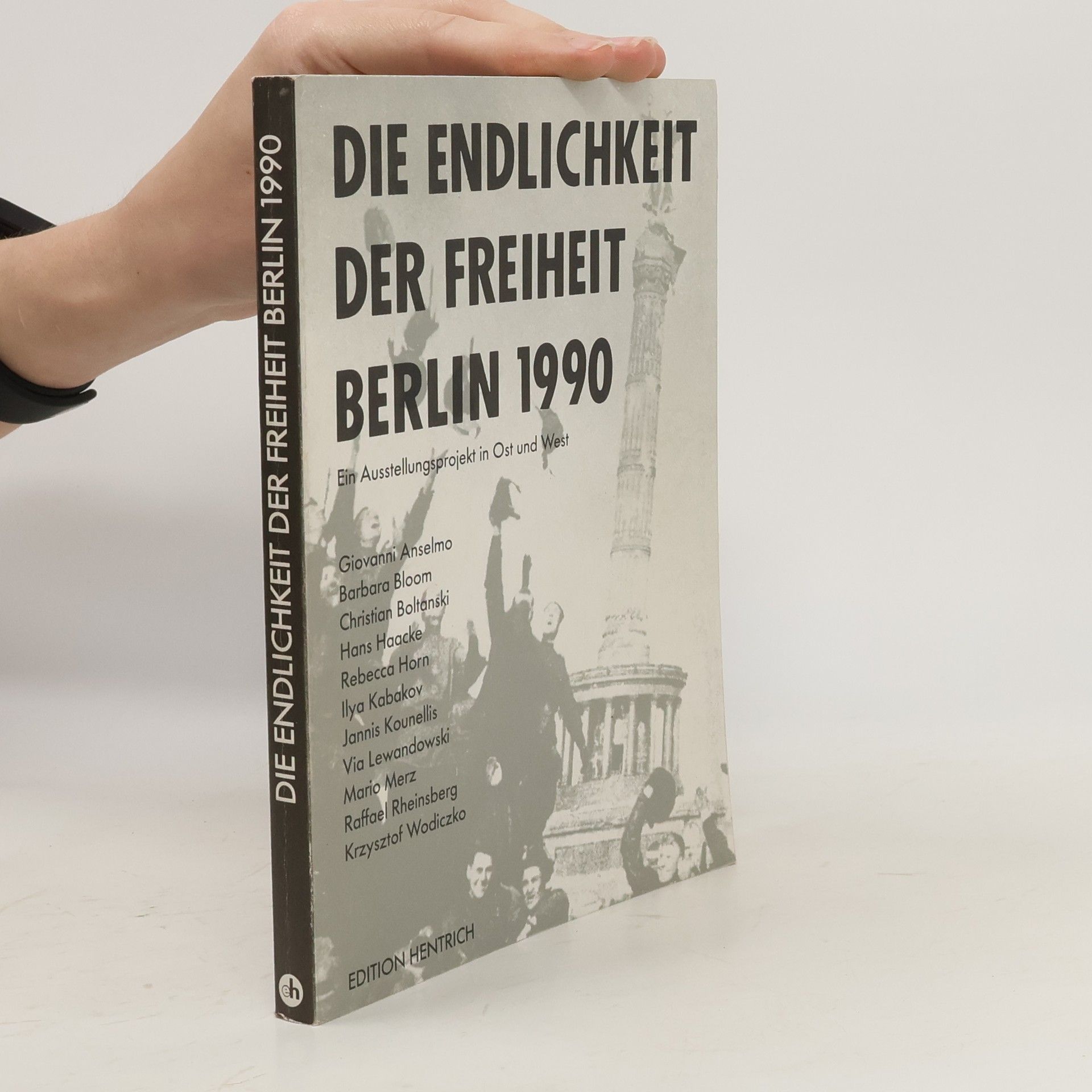 Giovanni Anselmo Die Endlichkeit der Freiheit, Berlin 1990