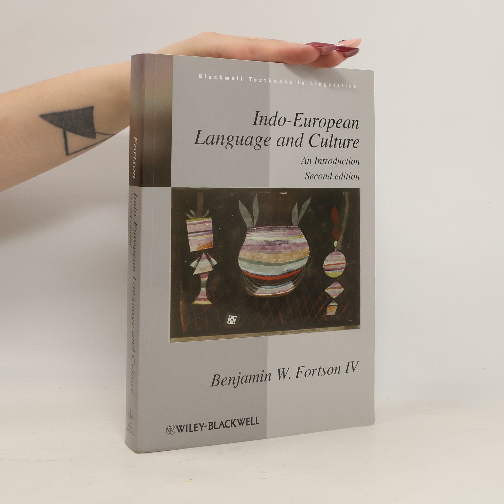 Benjamin W. Fortson Indo-european Language and Culture. An Introduction