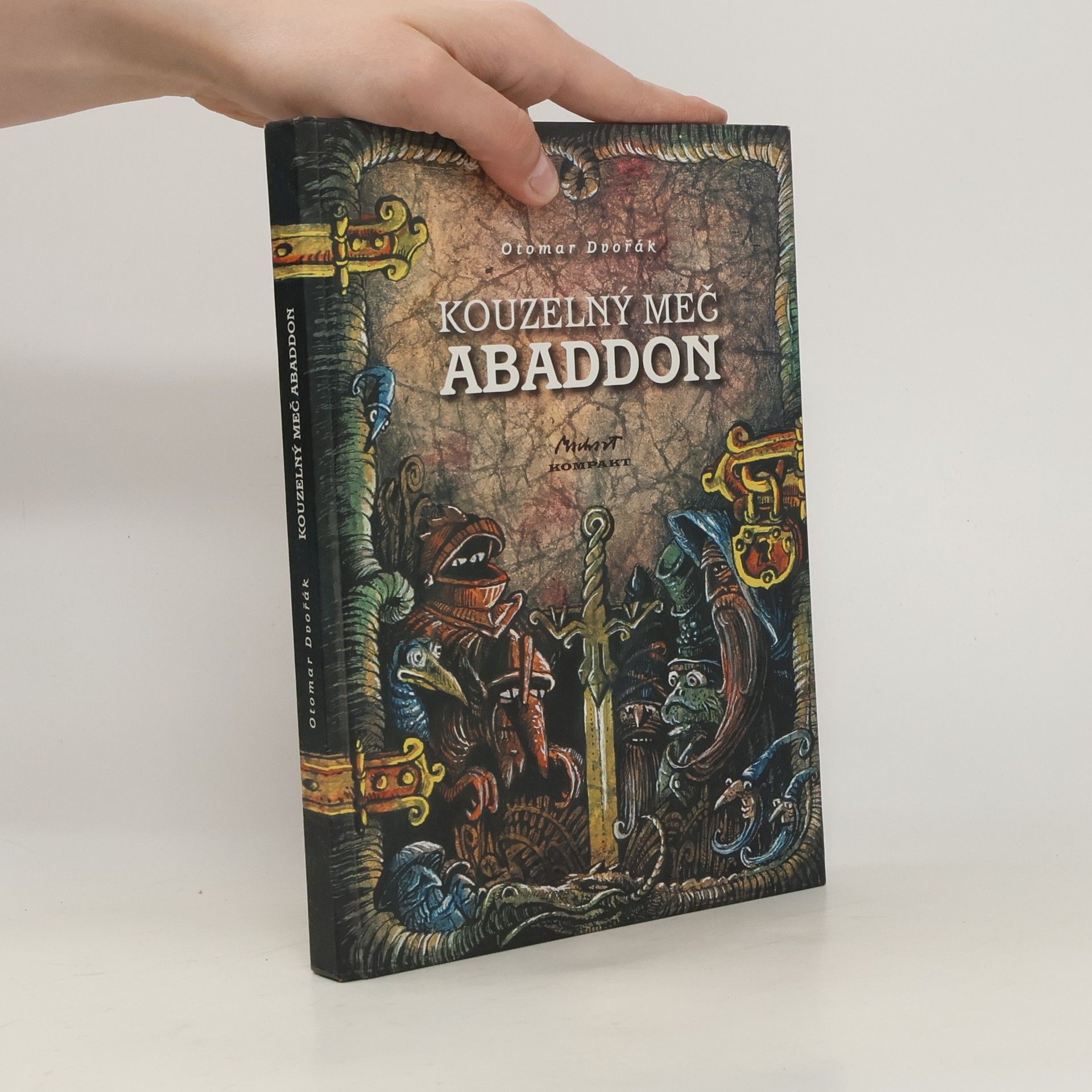Otomar Dvořák Kouzelný meč Abaddon