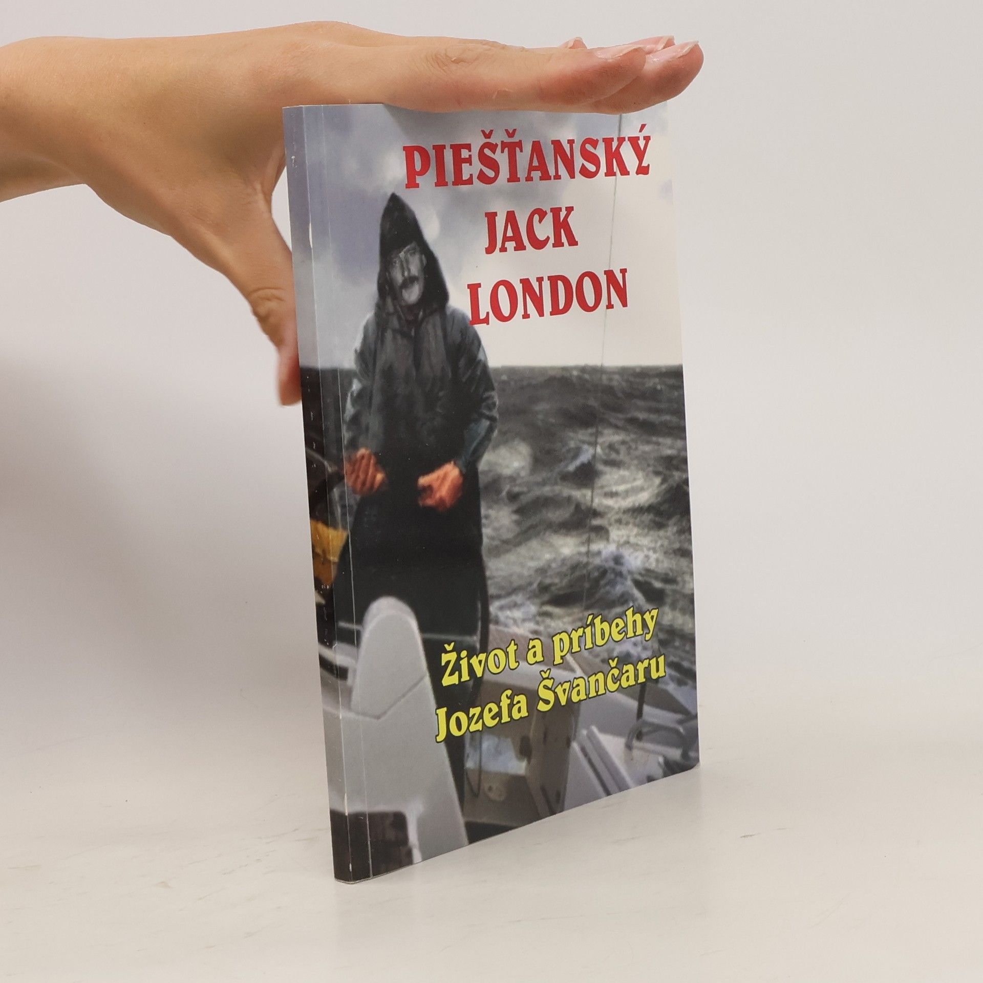 Jozef Švančara Piešťanský Jack London