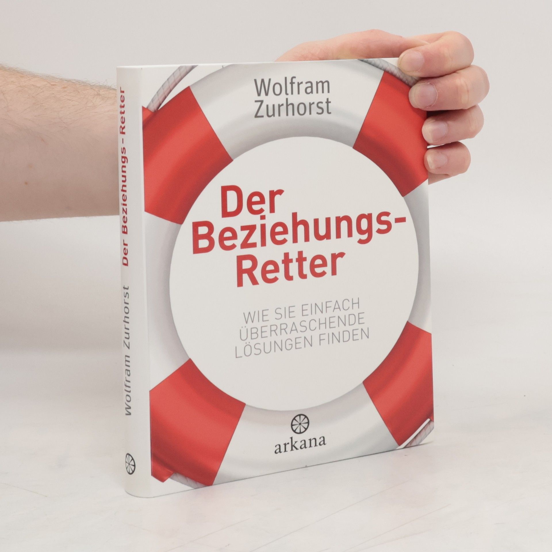 Eva-Maria Zurhorst Der Beziehungsretter