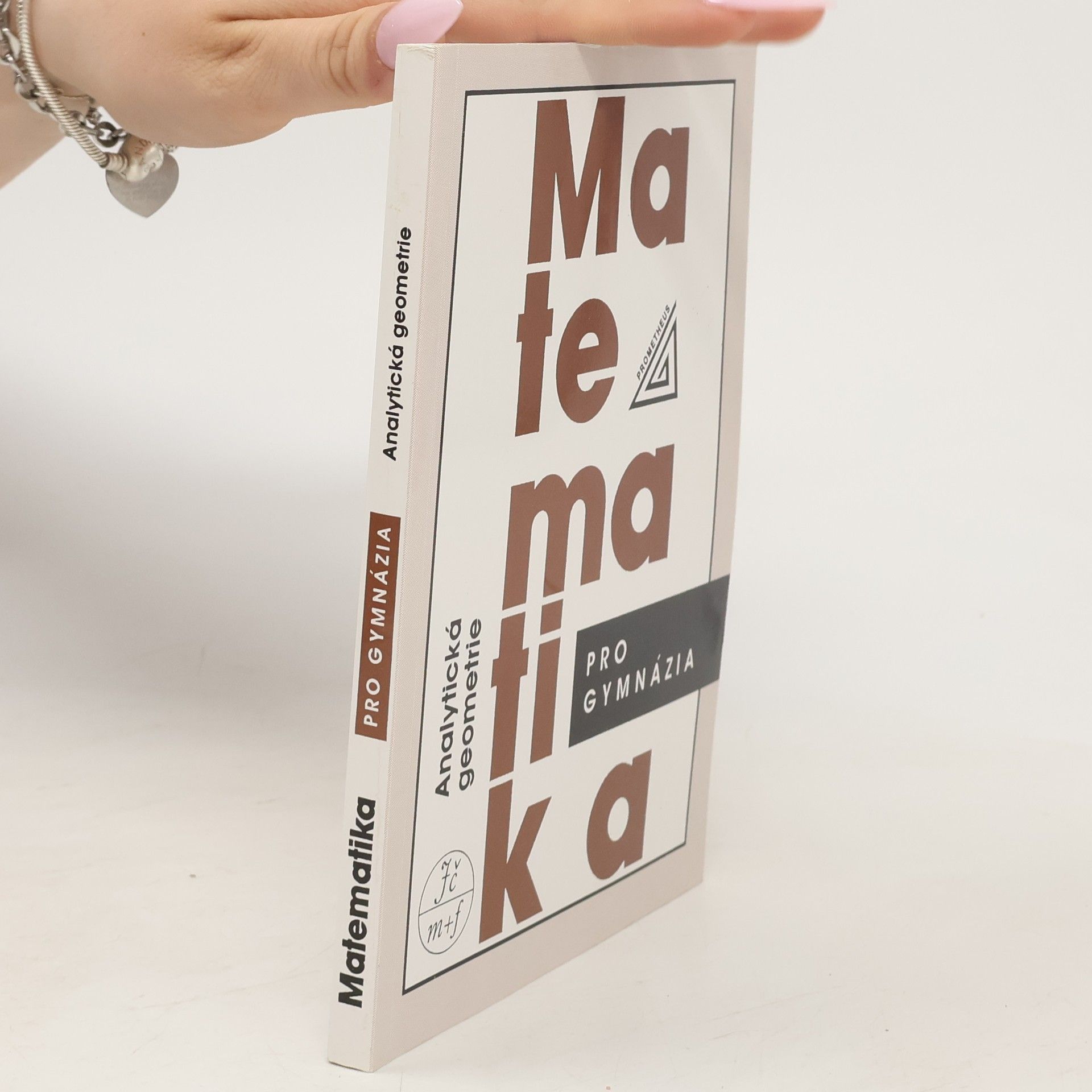 Leo Boček Matematika pro gymnázia. Analytická geometrie