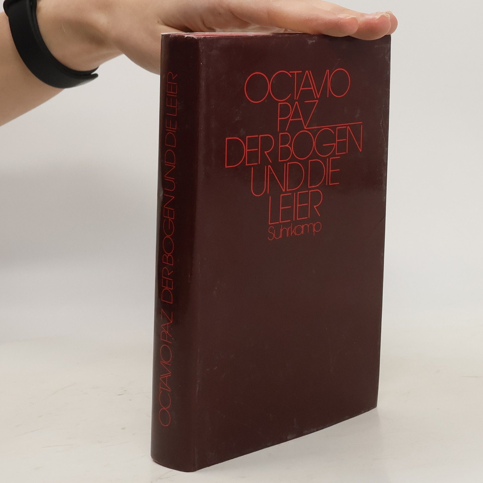 Octavio Paz Der Bogen und die Leier