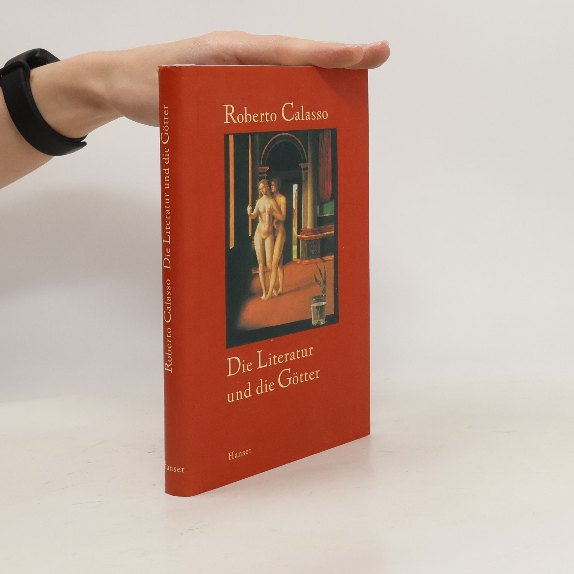 Roberto Calasso Die Literatur und die Götter