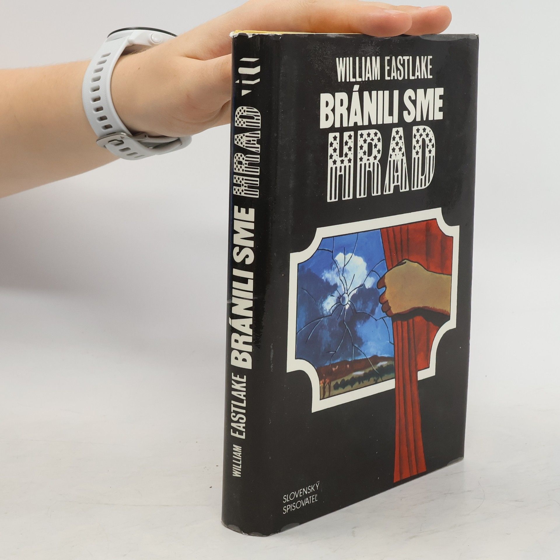 William Eastlake Bránili sme hrad