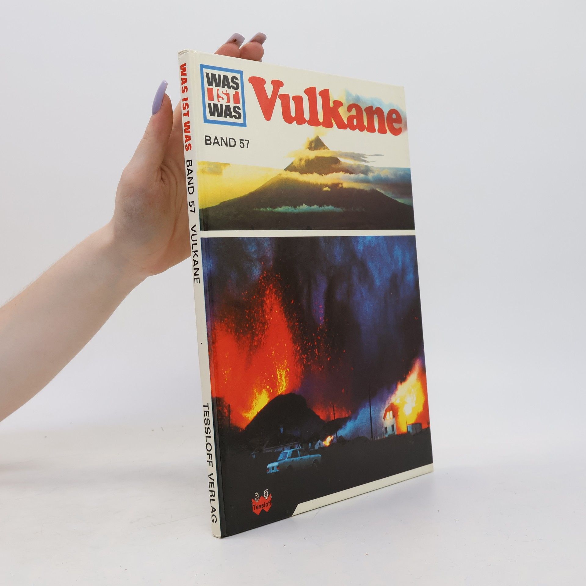 Autorenkollektiv Was ist Was 57. Vulkane