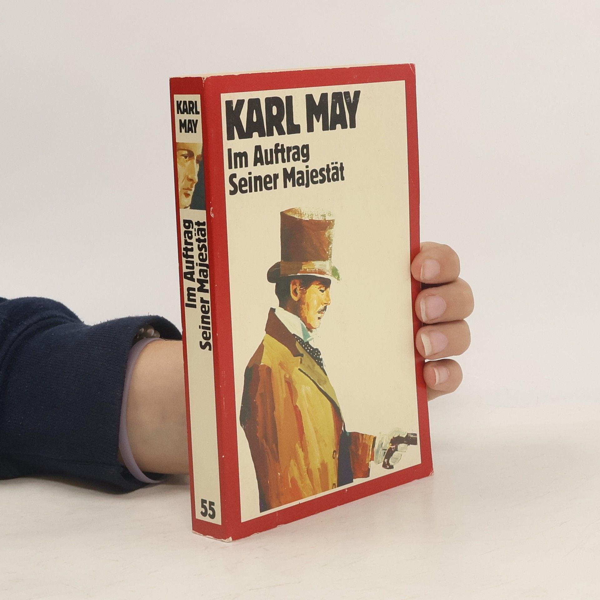 Karel May Im Auftrag Seiner Majestät
