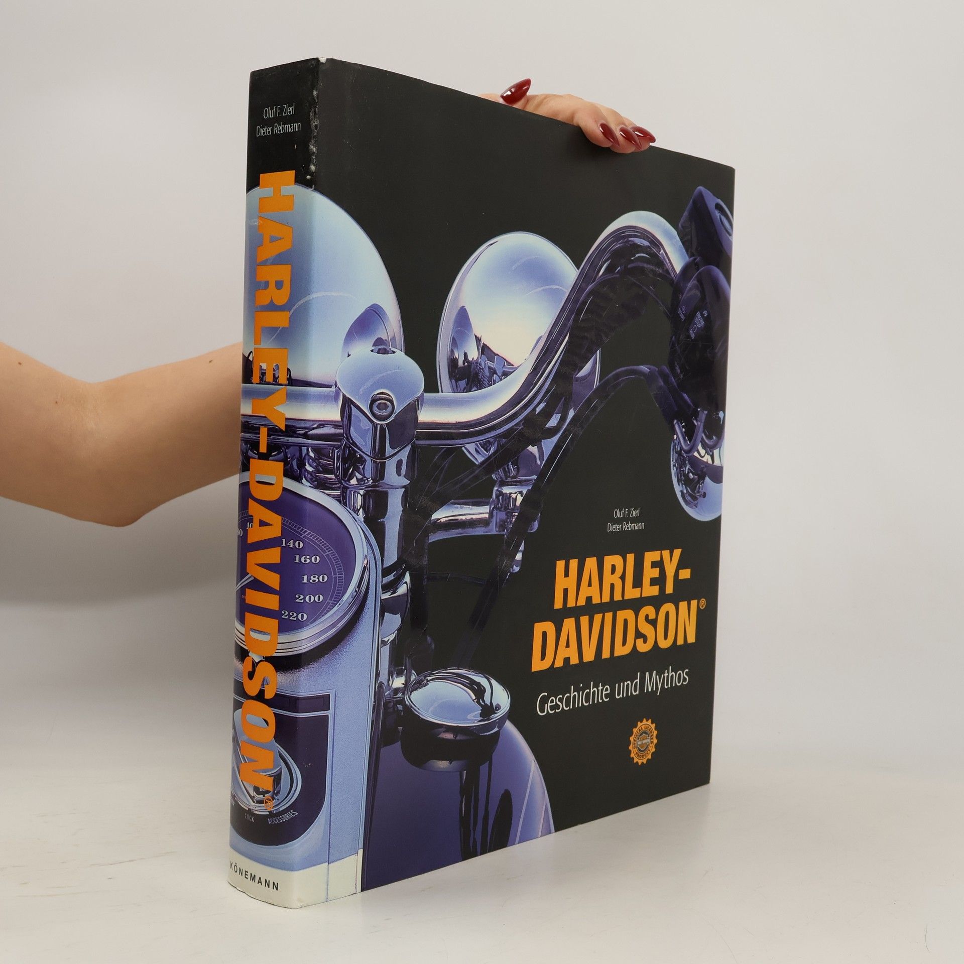 Oluf Zierl Harley-Davidson ; Geschichte und Mythos
