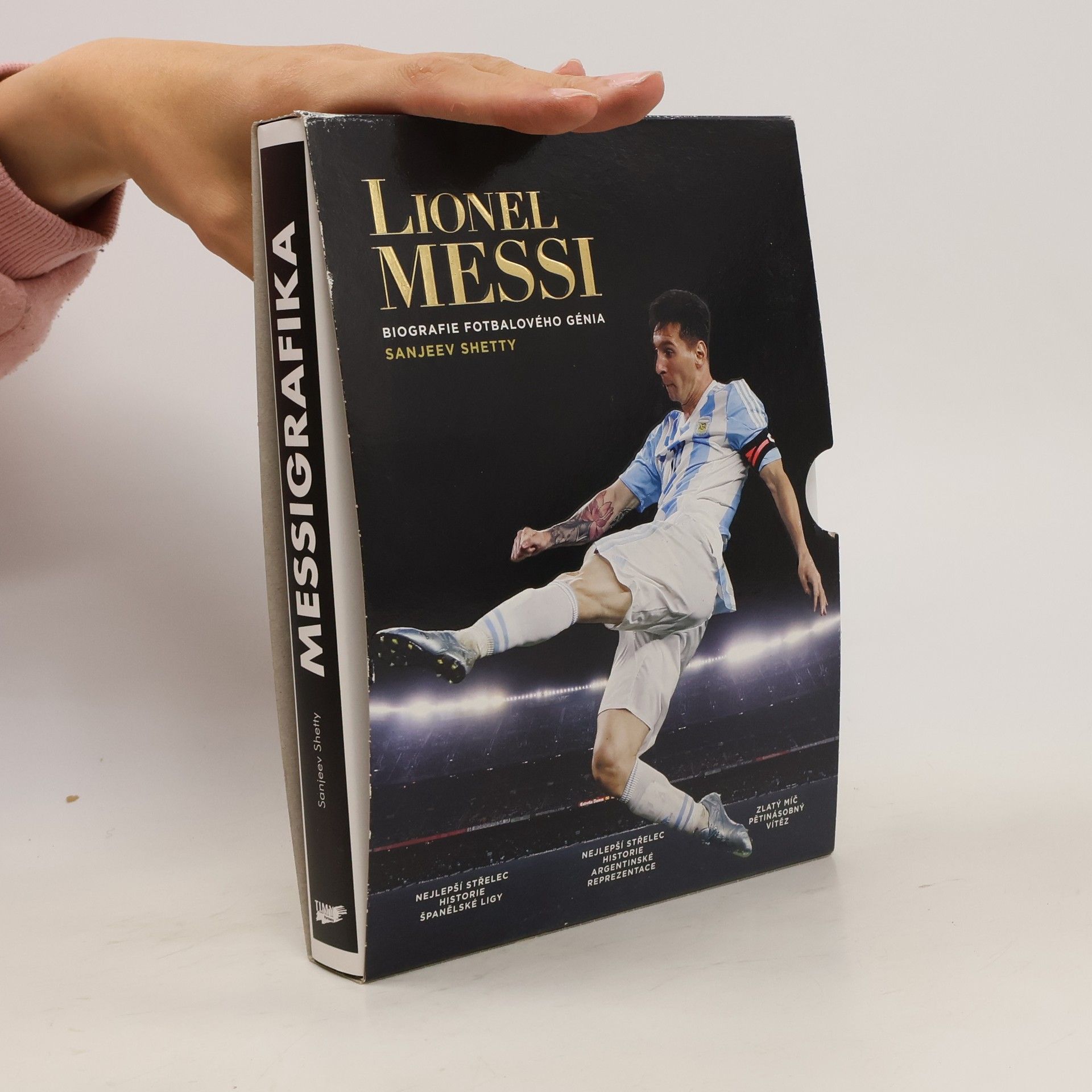 Sanjeev Shetty Lionel Messi - Biografie fotbalového génia