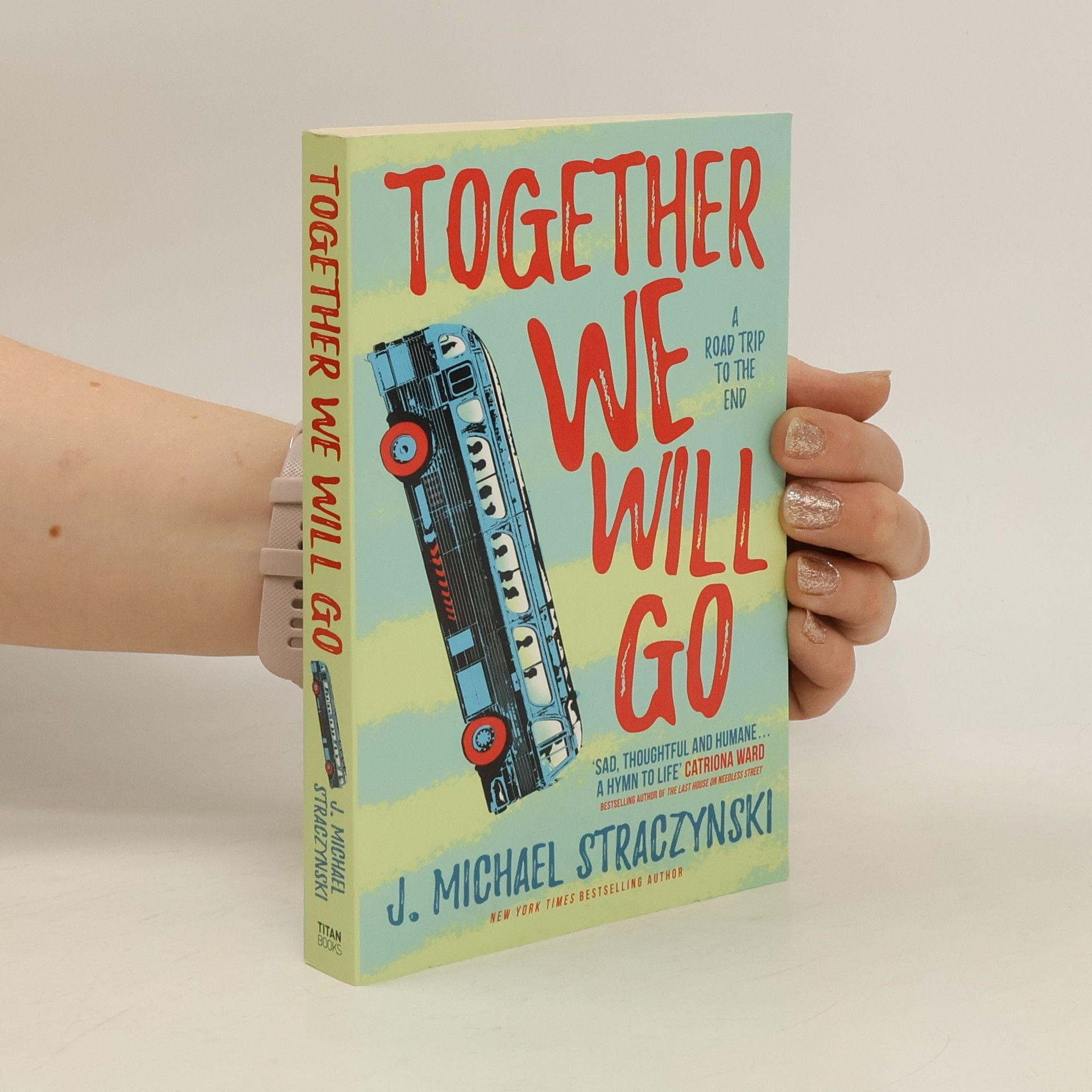 J. Michael Straczynski Together We Will Go