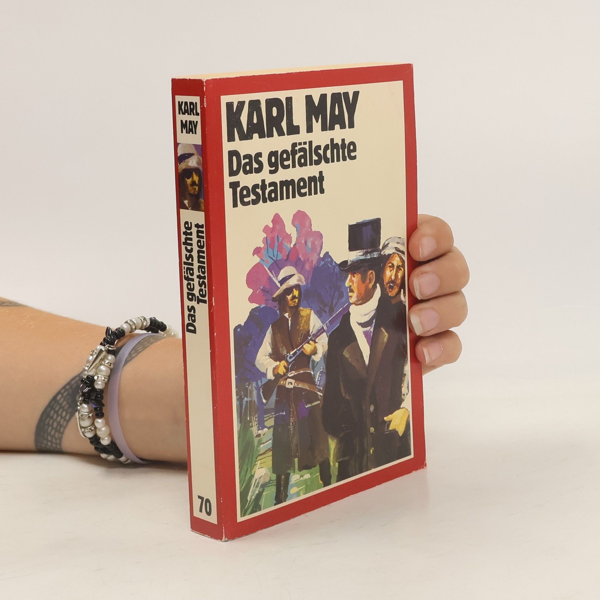 Karl May Das gefälschte Testament