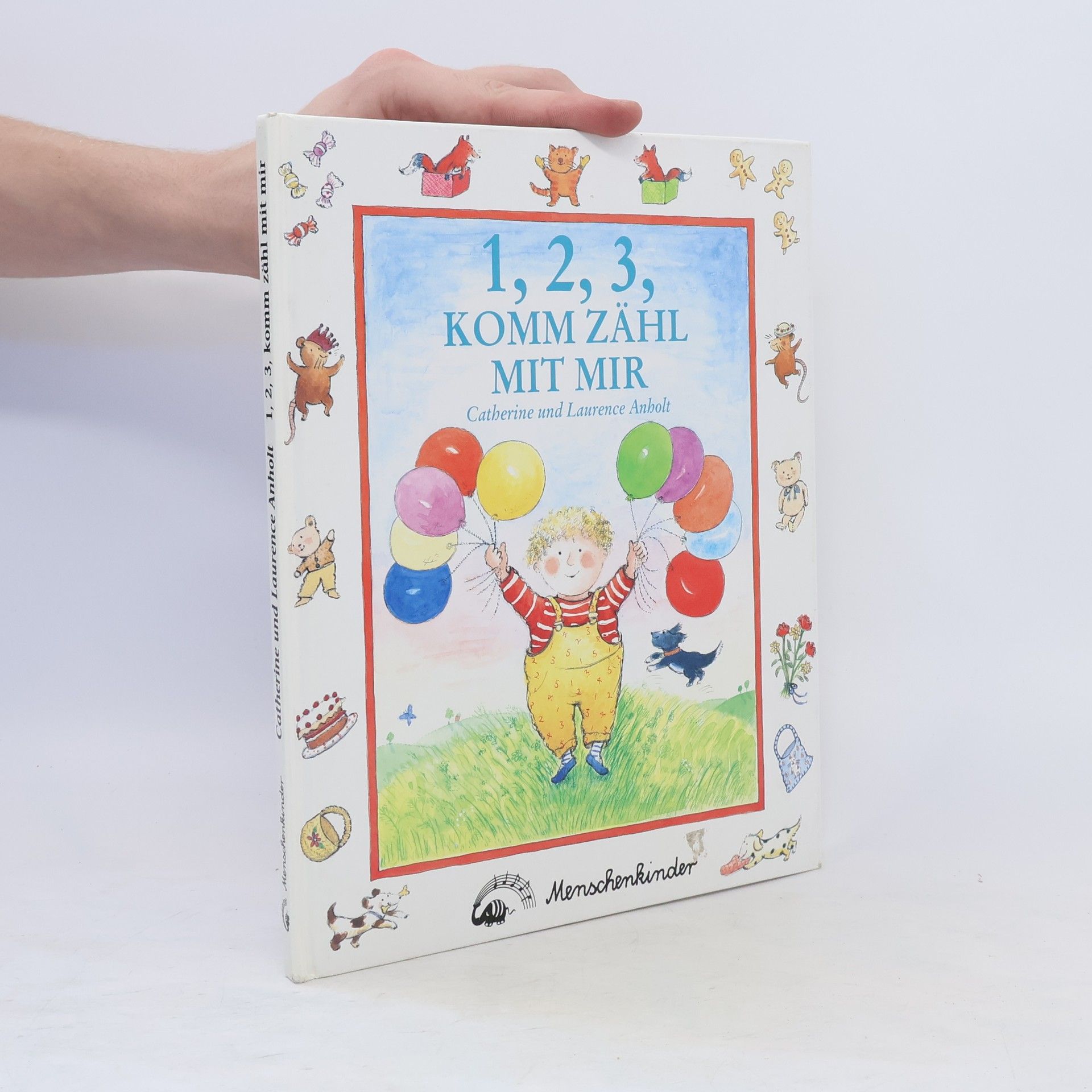 Catherine Anholt 1, 2, 3, komm zähl mit mir