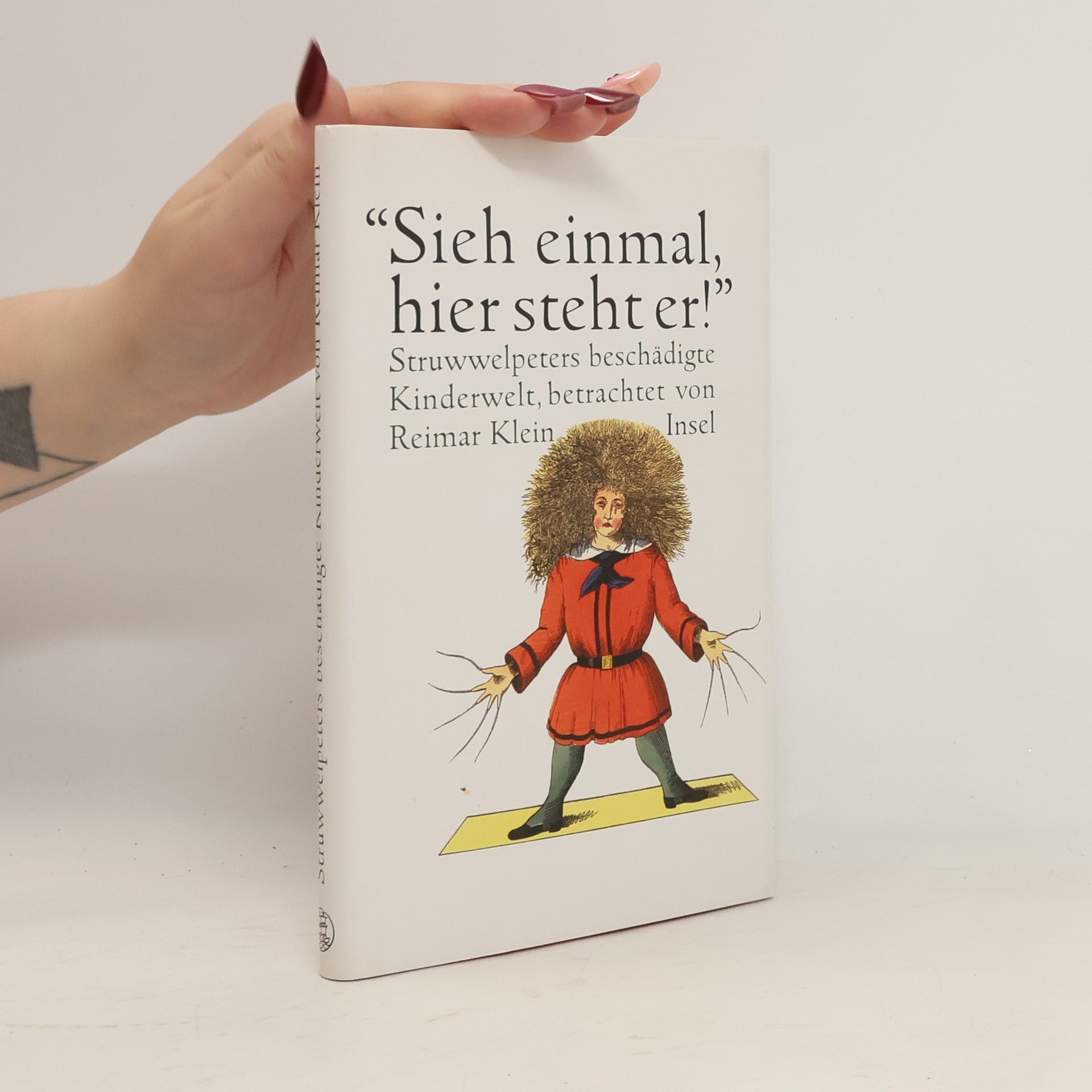 Reimar Klein "Sieh einmal, hier steht er!"