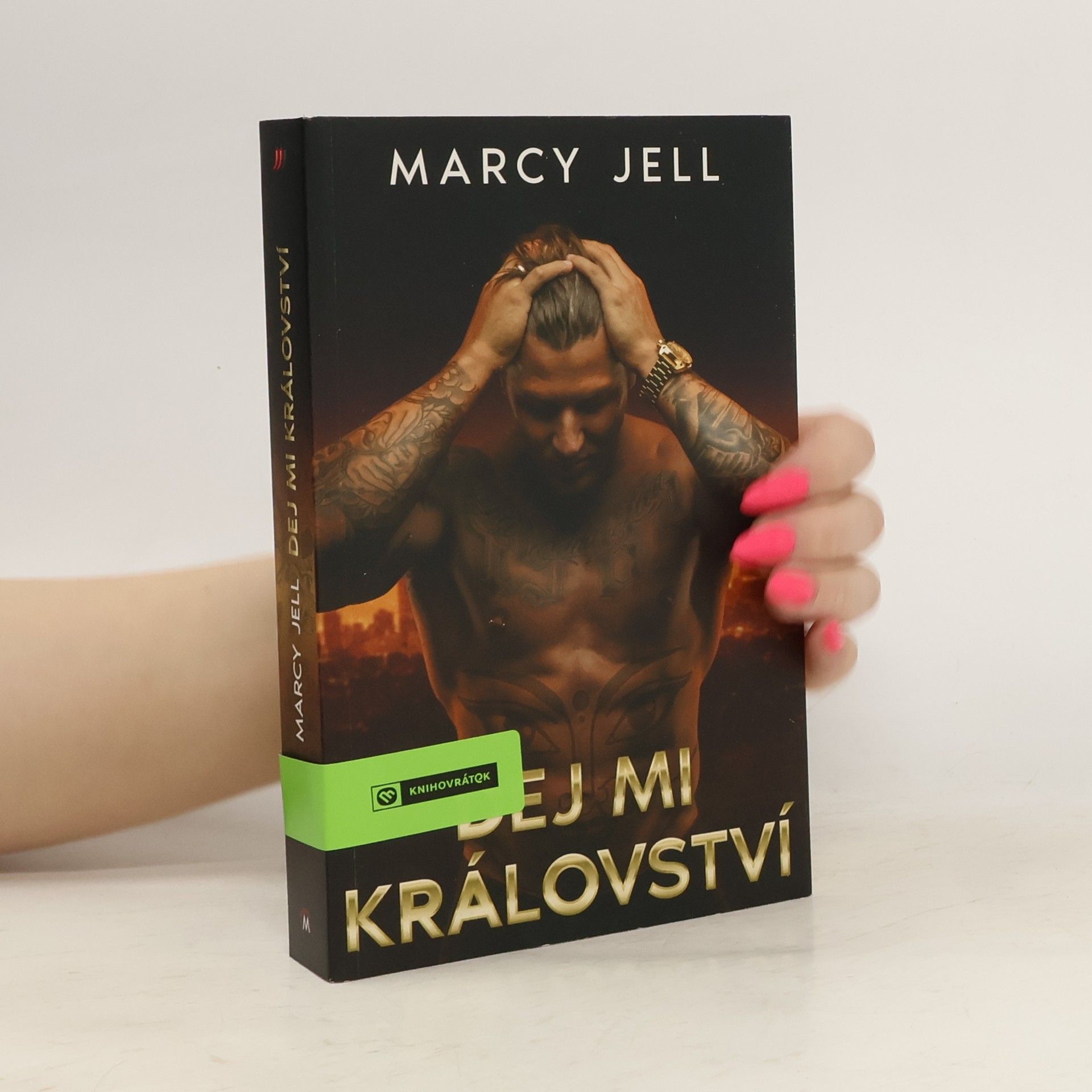 Marcy Jell Dej mi království