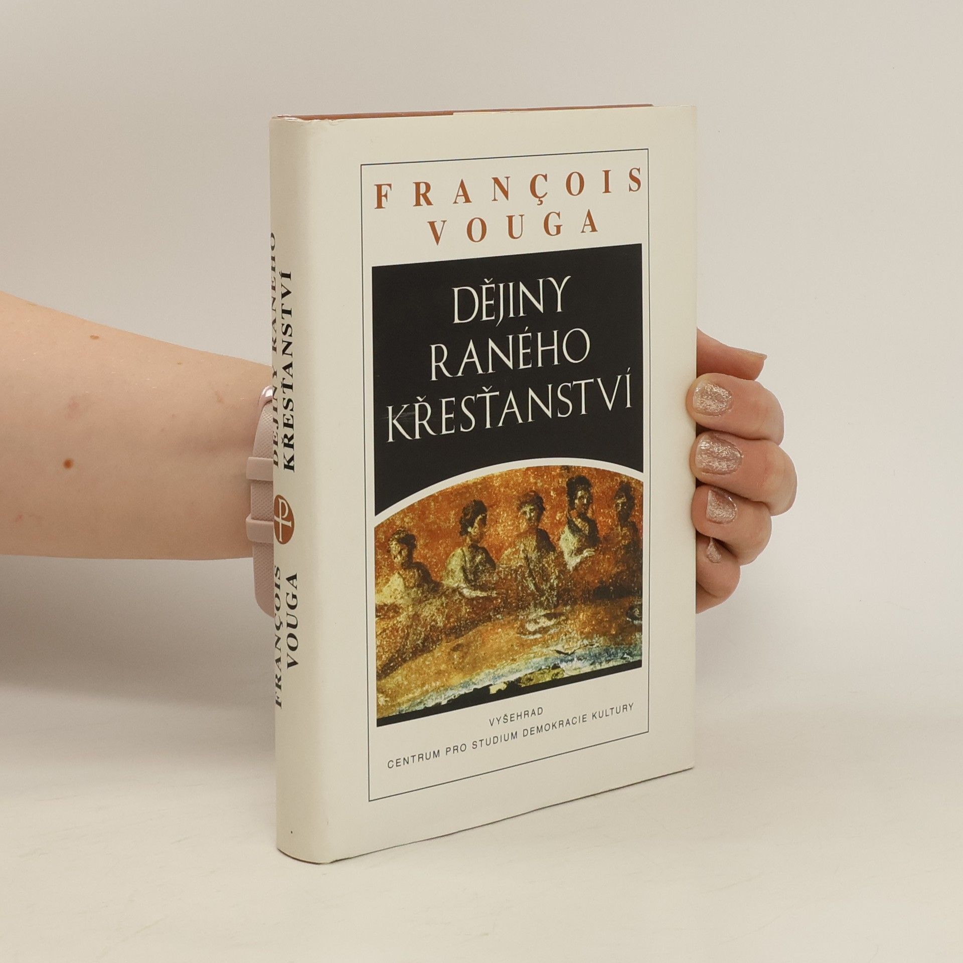 Francois Vouga Dějiny raného křesťanství