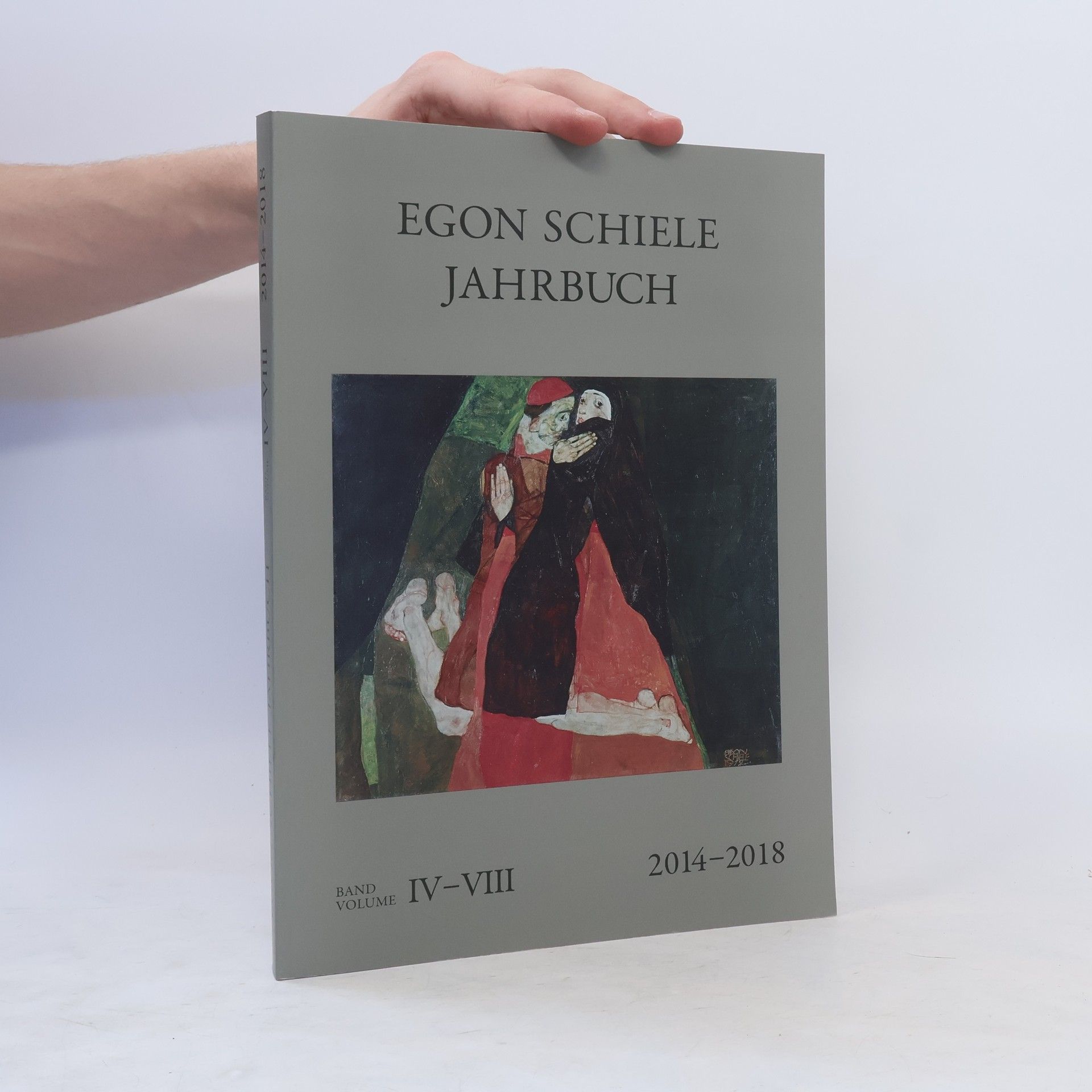 Collectif d'auteurs Egon Schiele Jahrbuch IV.-VIII. 2014-2018