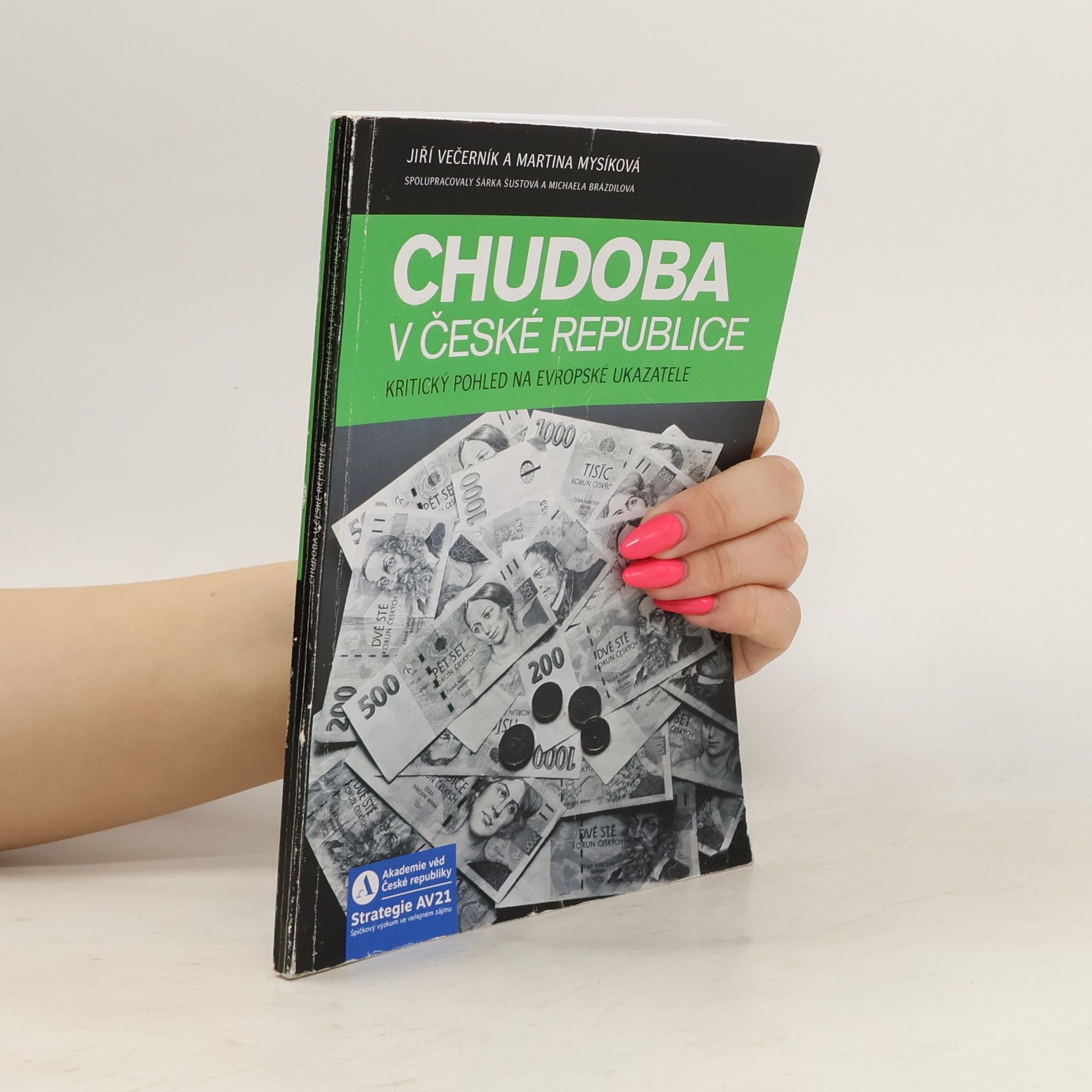 Jiří Večerník Chudoba v České republice : Kritický pohled na evropské ukazatele