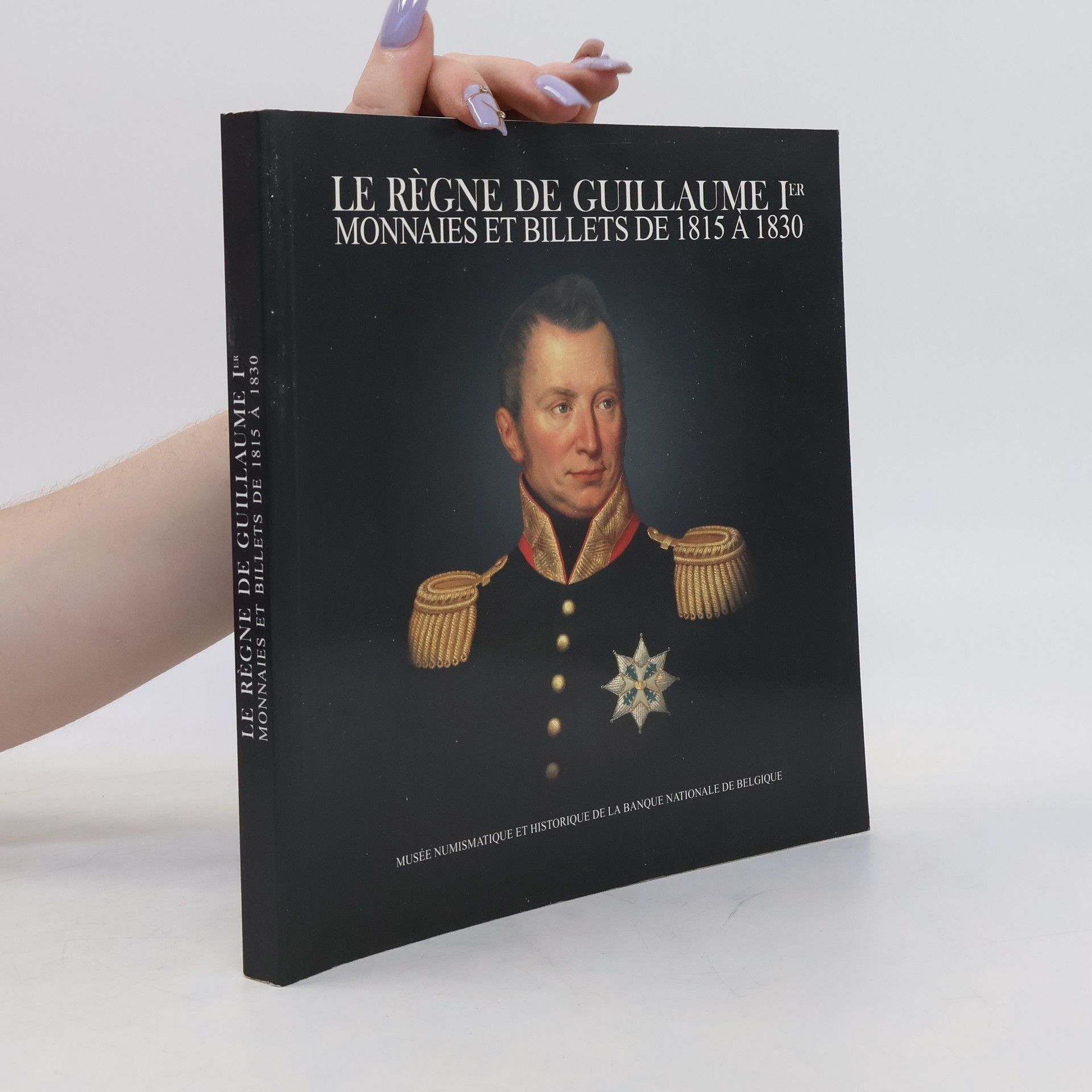 Collective Le Règne de Guillaume Ier