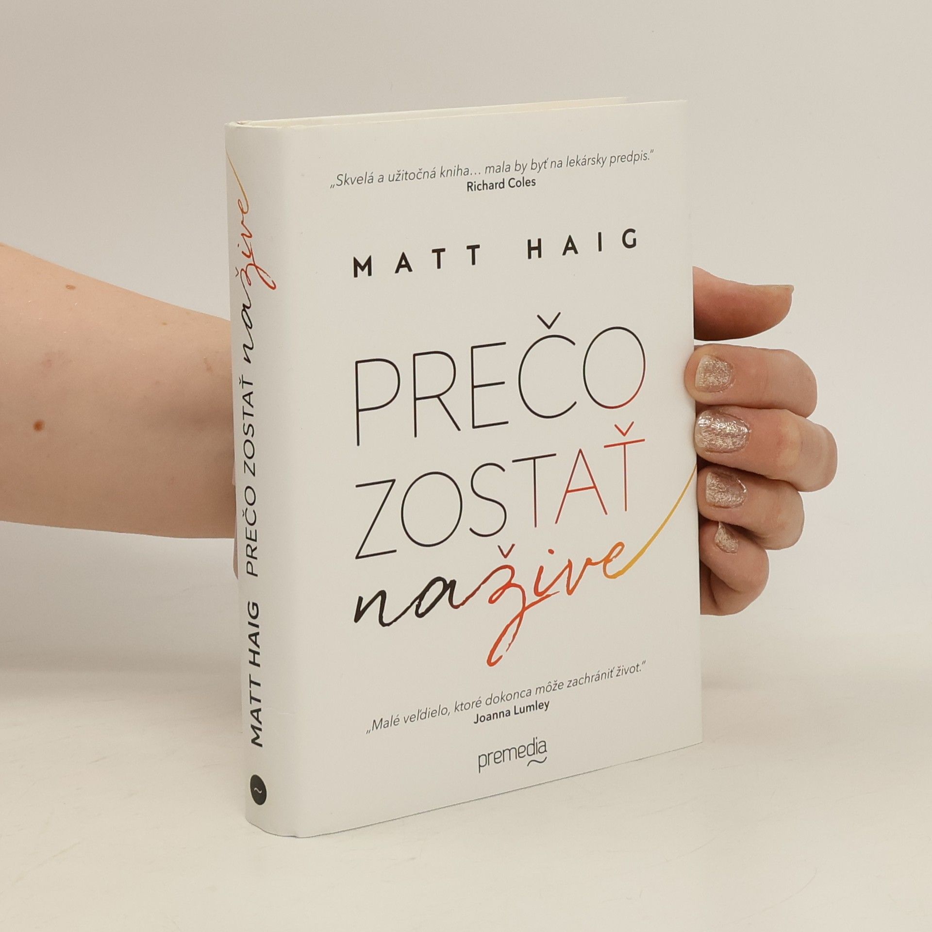 Matt Haig Prečo zostať nažive