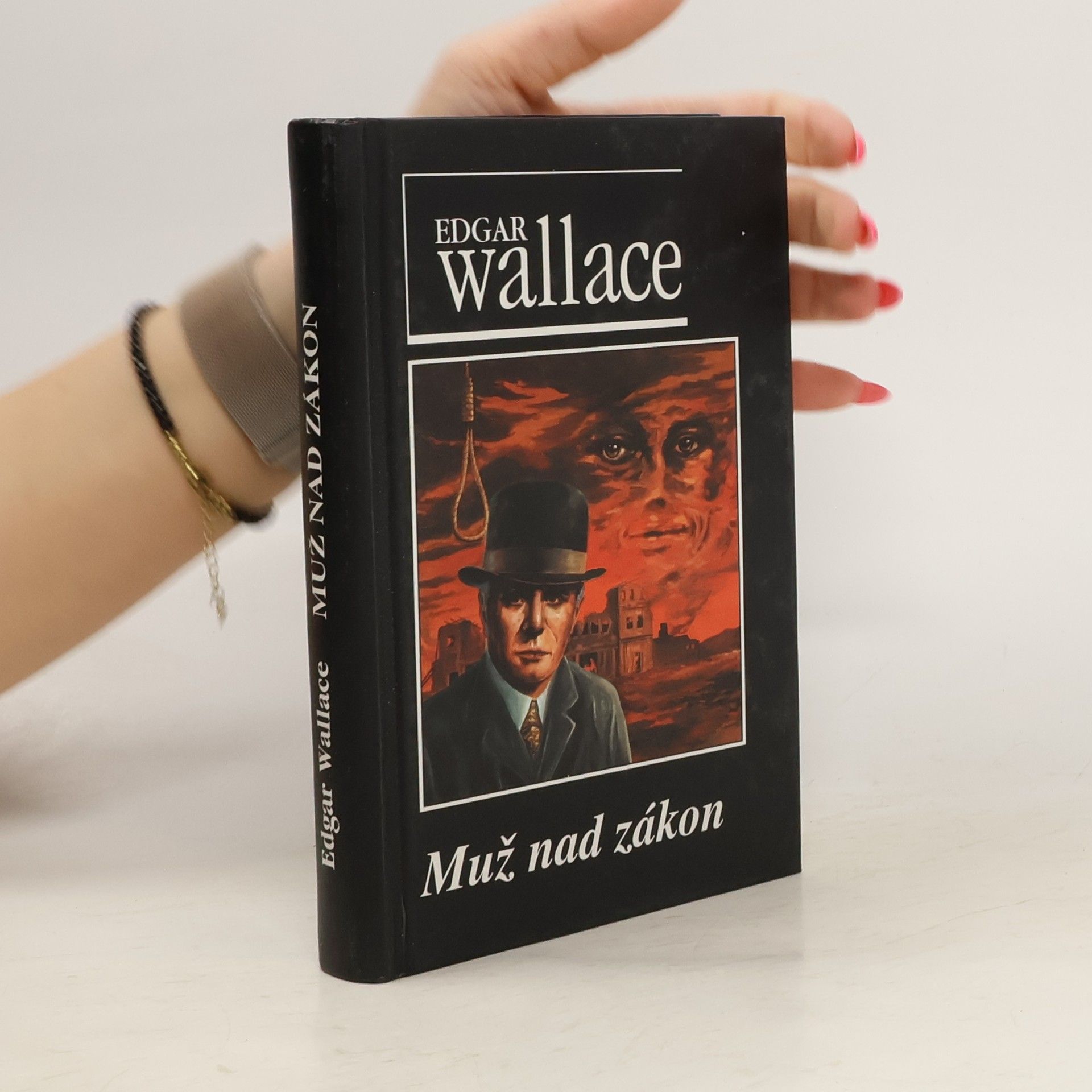 Edgar Wallace Muž nad zákon