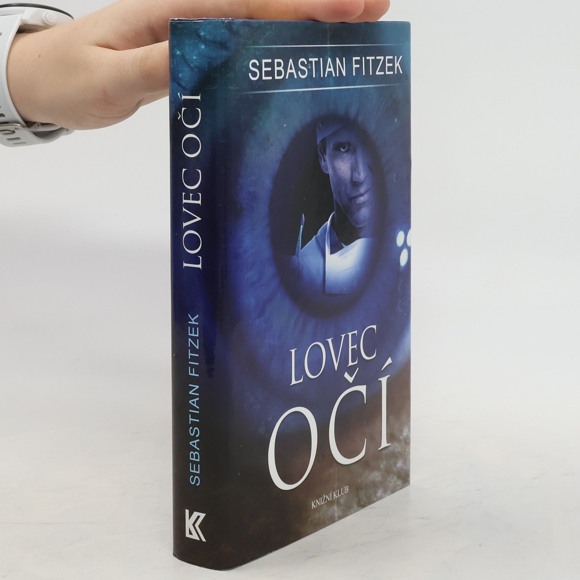 Sebastian Fitzek Lovec očí