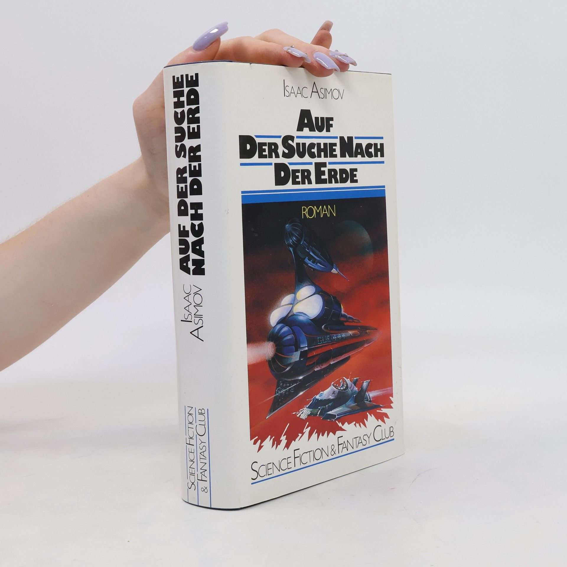 Isaac Asimov Auf der Suche nach der Erde