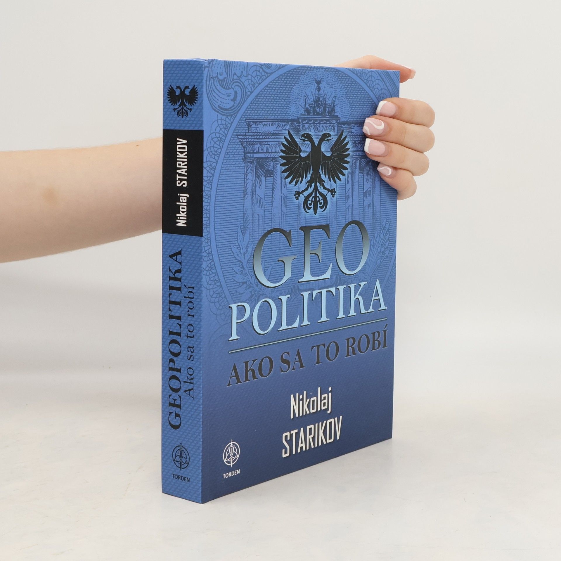 Nikolaj Viktorovič Starikov Geopolitika - Ako sa to robí