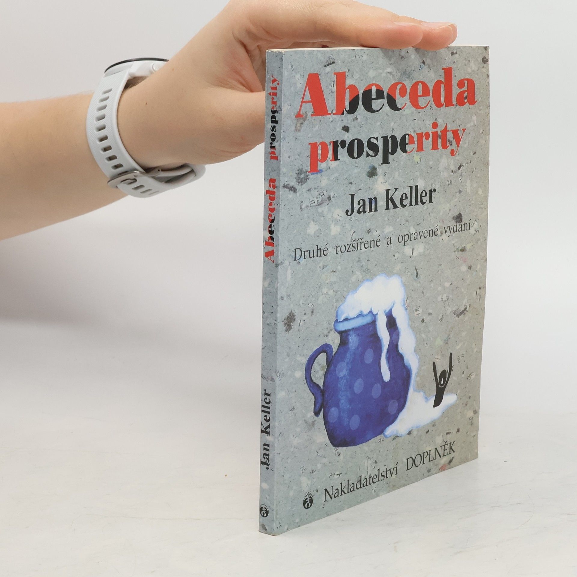 Jan Keller Abeceda prosperity