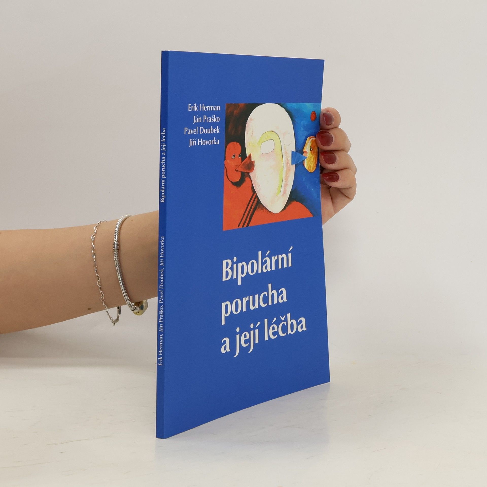 Ján Praško Bipolární porucha a její léčba