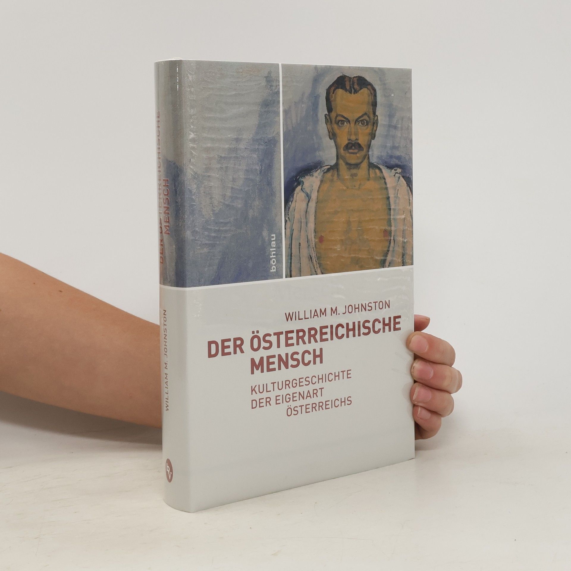 William M. Johnson Der österreichische Mensch