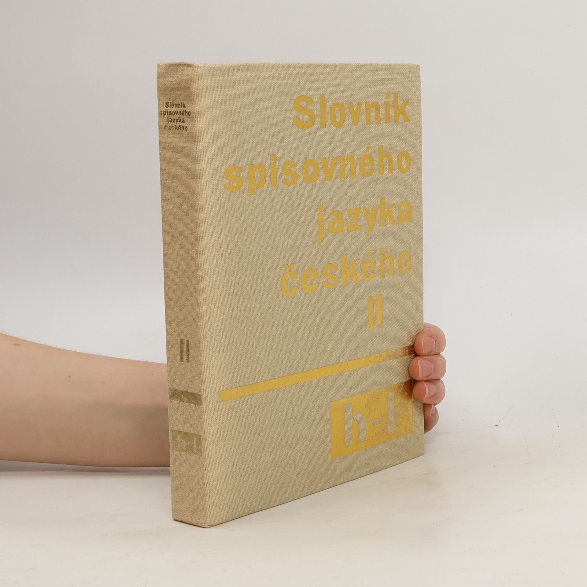 Collectif d'auteurs Slovník spisovného jazyka českého II. H-L