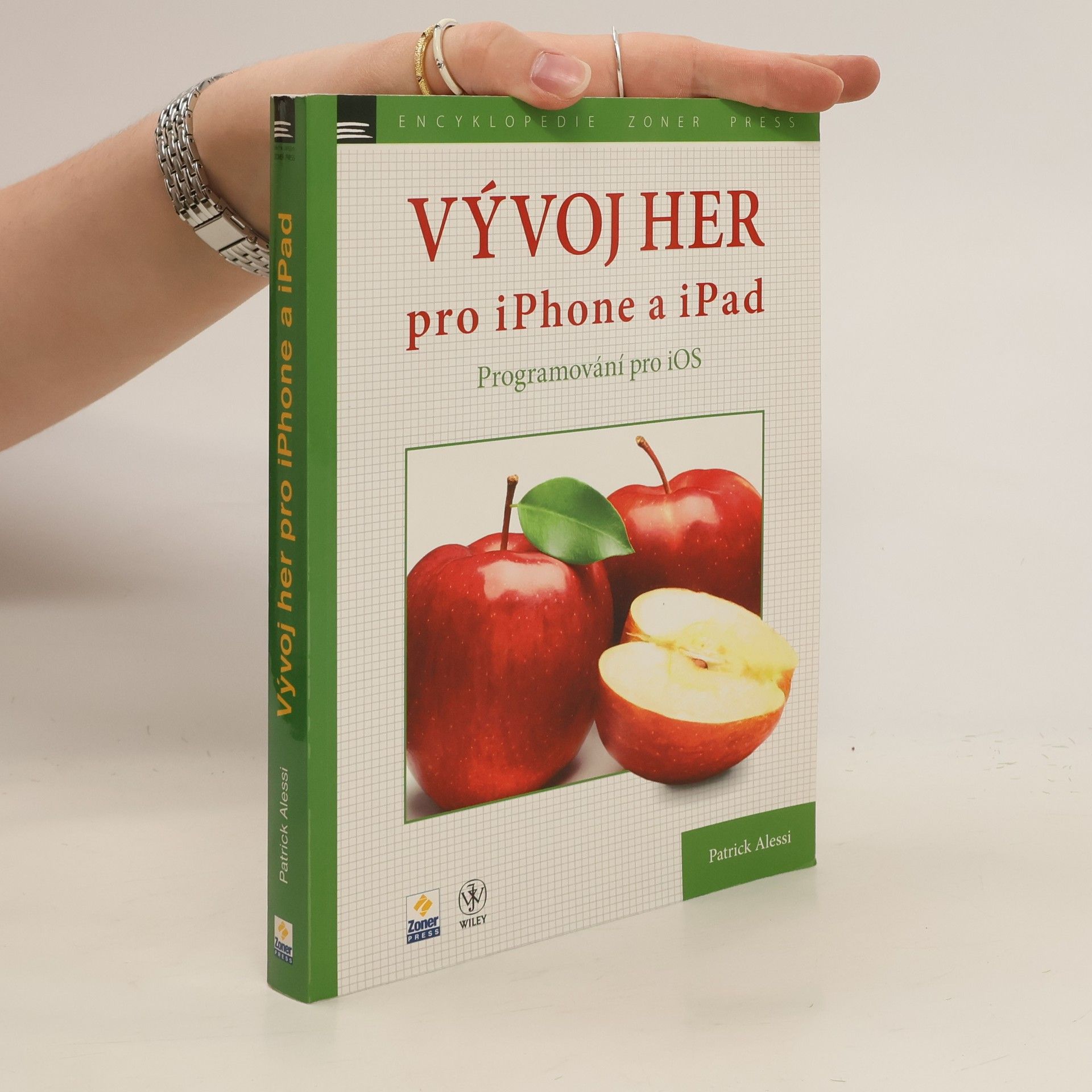 Patrick Alessi Vývoj her pro iPhone a iPad: Programování pro iOS