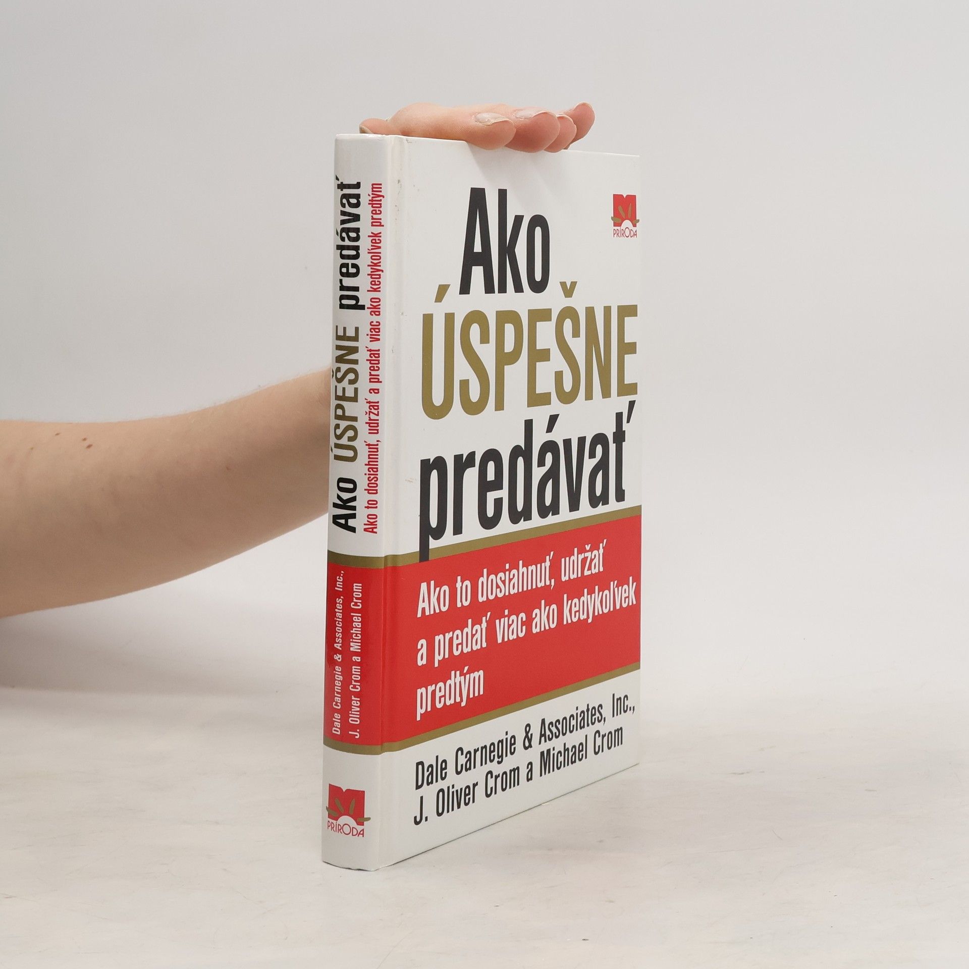 Dale Carnegie Ako úspešne predávať