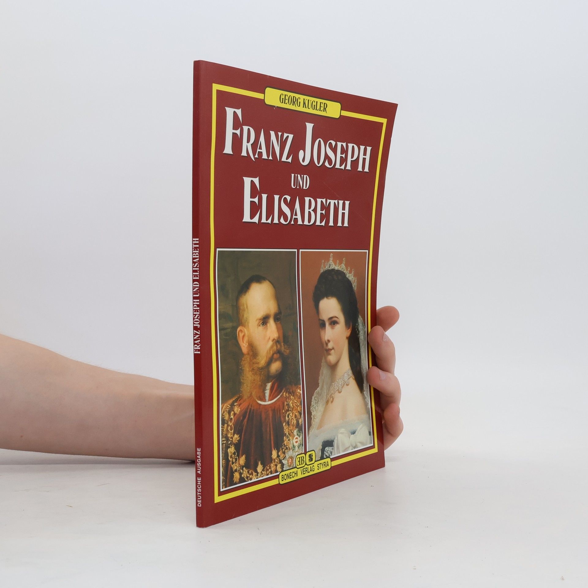 Georg Johannes Kugler Franz Joseph und Elisabeth