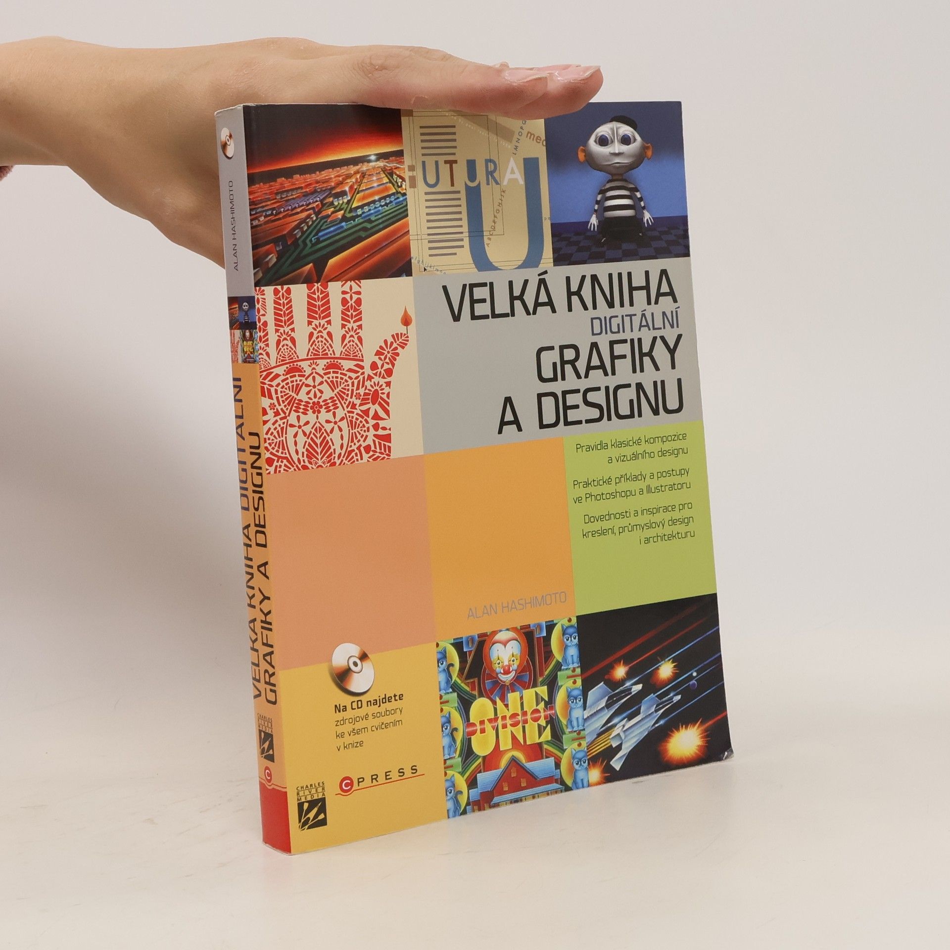 Alan Hashimoto Velká kniha digitální grafiky a designu