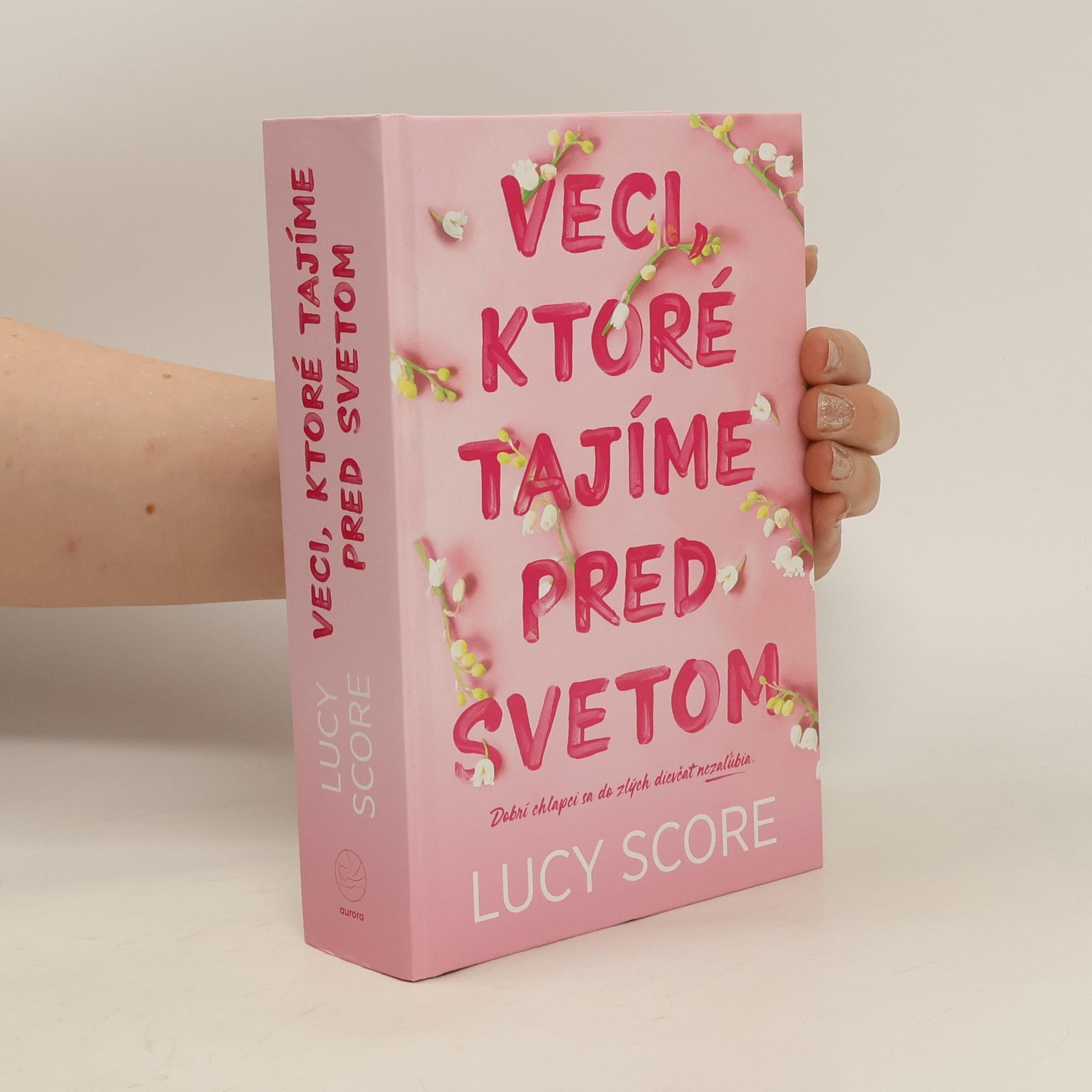 Lucy Score Veci, ktoré tajíme pred svetom