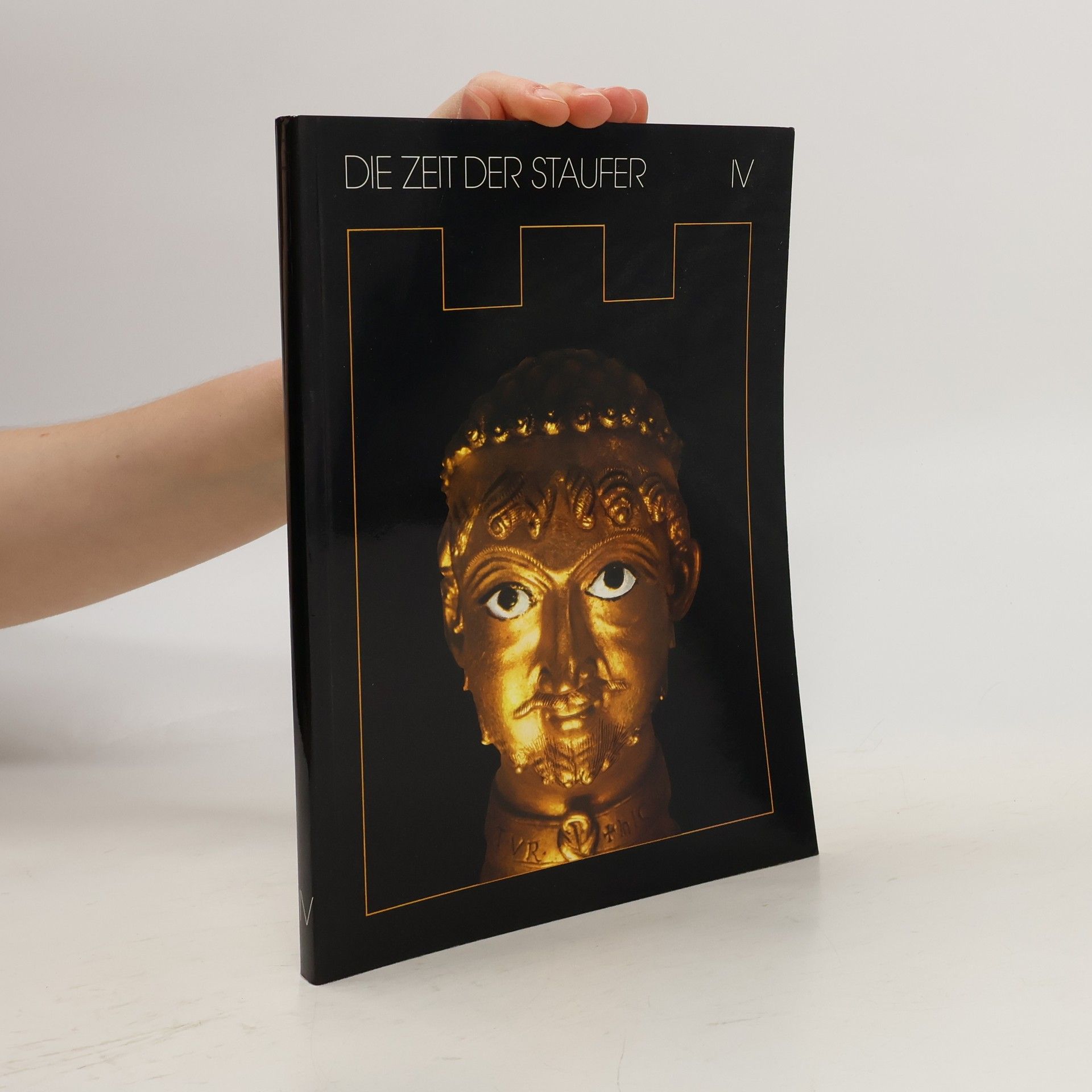Collectif d'auteurs Die Zeit der Staufer IV