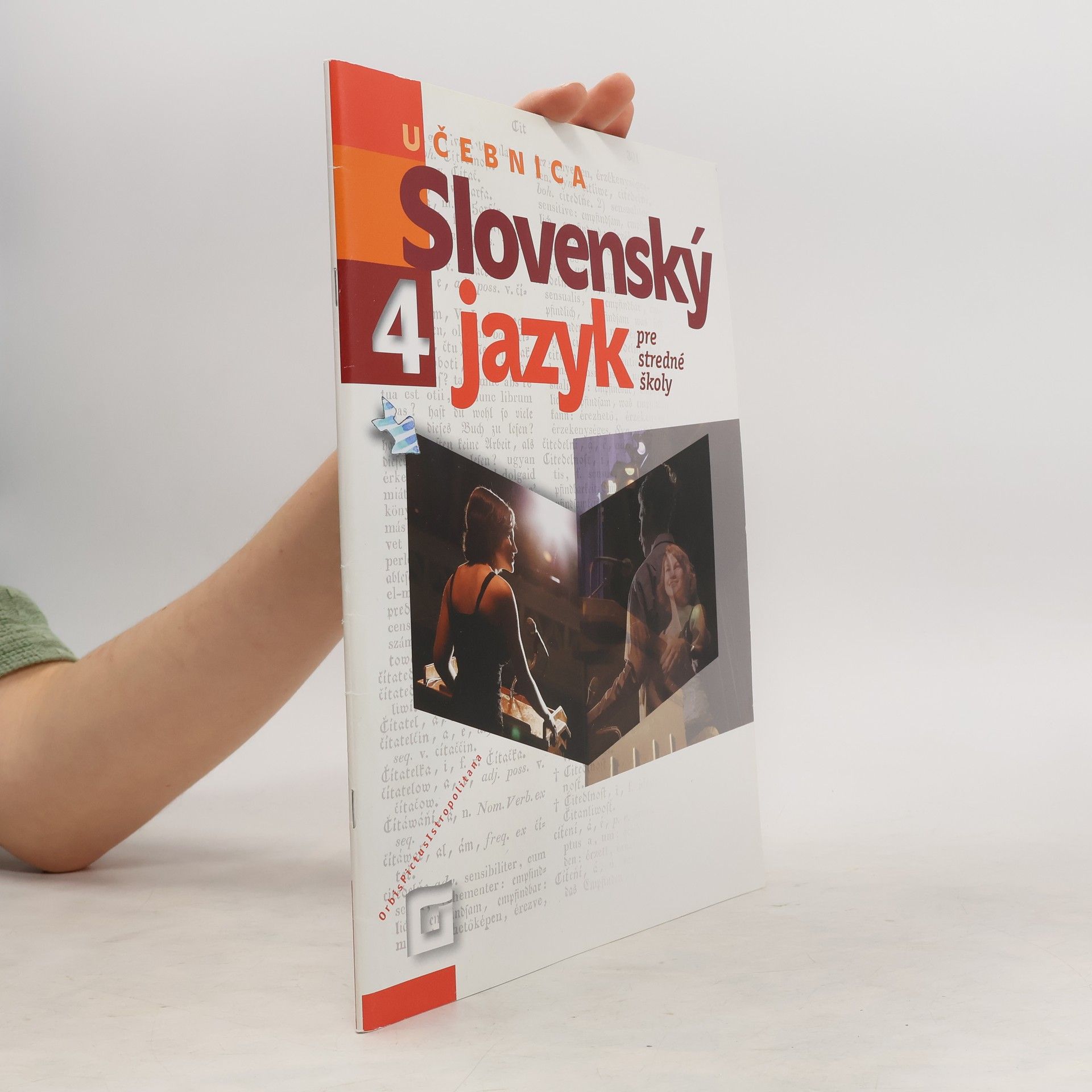 kolektiv Slovenský jazyk 4. Pre stredné školy