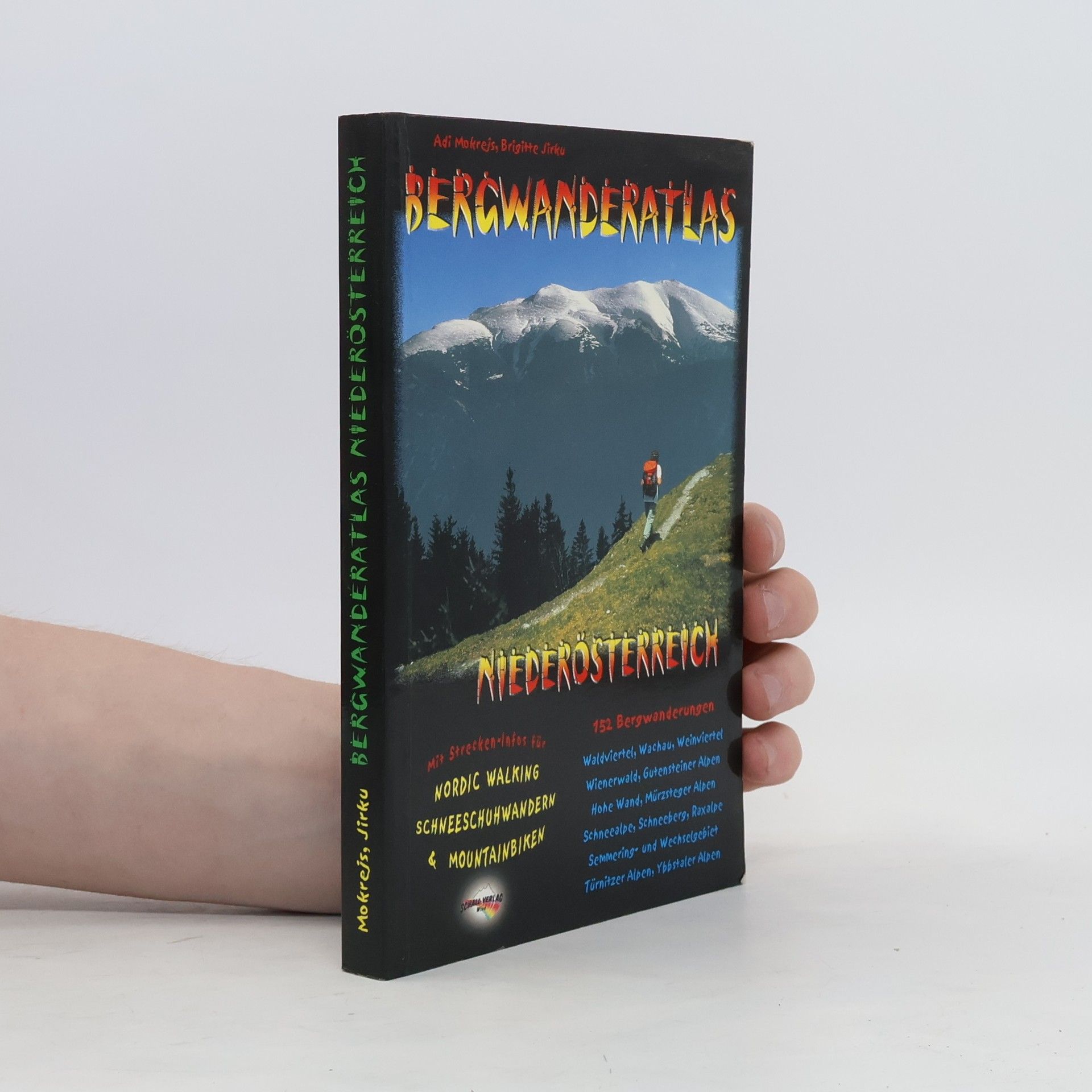 Adolf Mokrejs Bergwanderatlas Niederösterreich