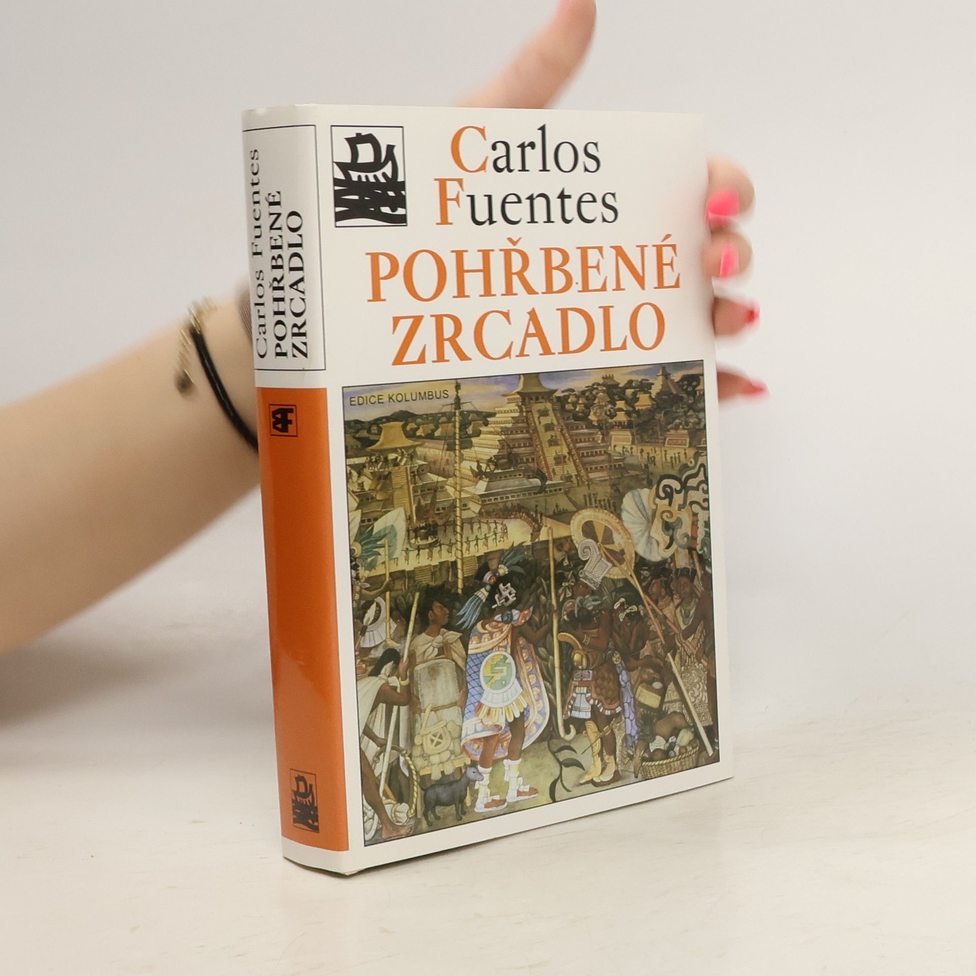 Carlos Fuentes Pohřbené zrcadlo