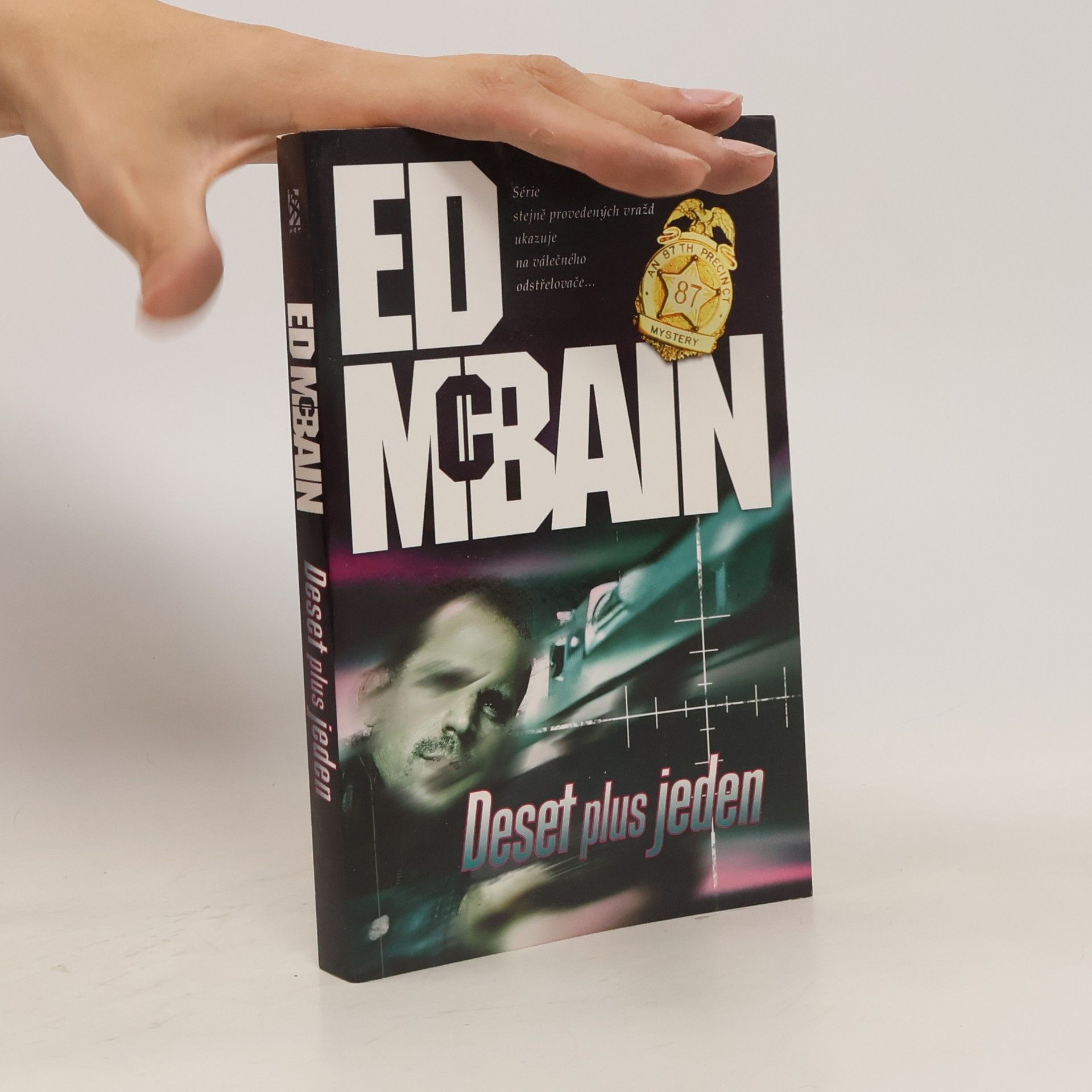 Ed McBain Deset plus jeden: Román z 87. revíru