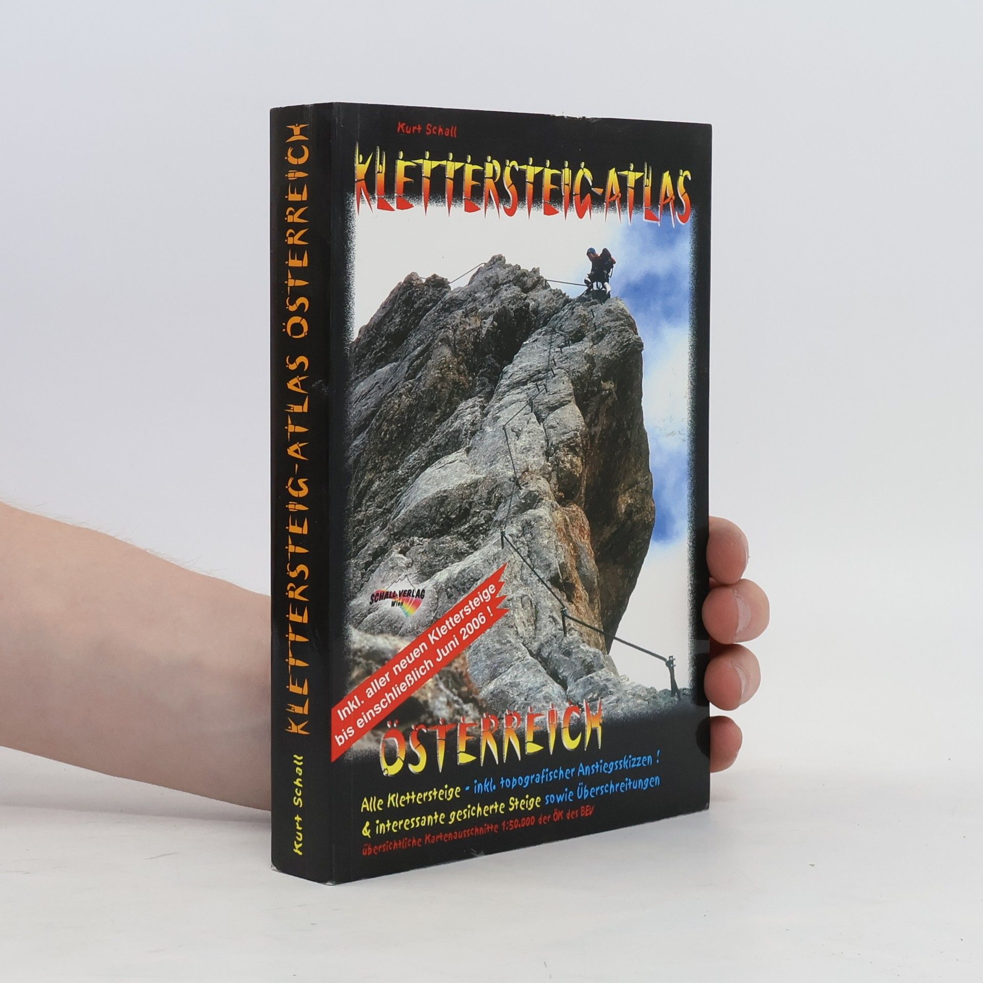 Kurt Schall Klettersteig-Atlas Österreich