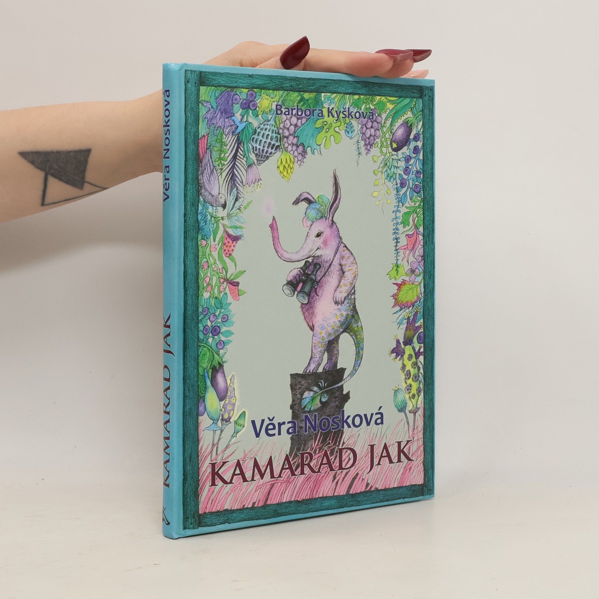 Věra Nosková Kamarád Jak
