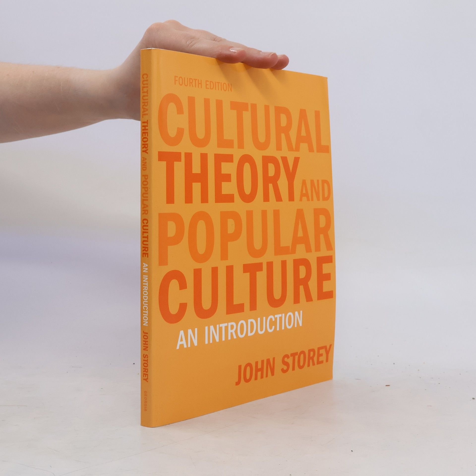 John Storey Cultural Theory and Popular Culture
