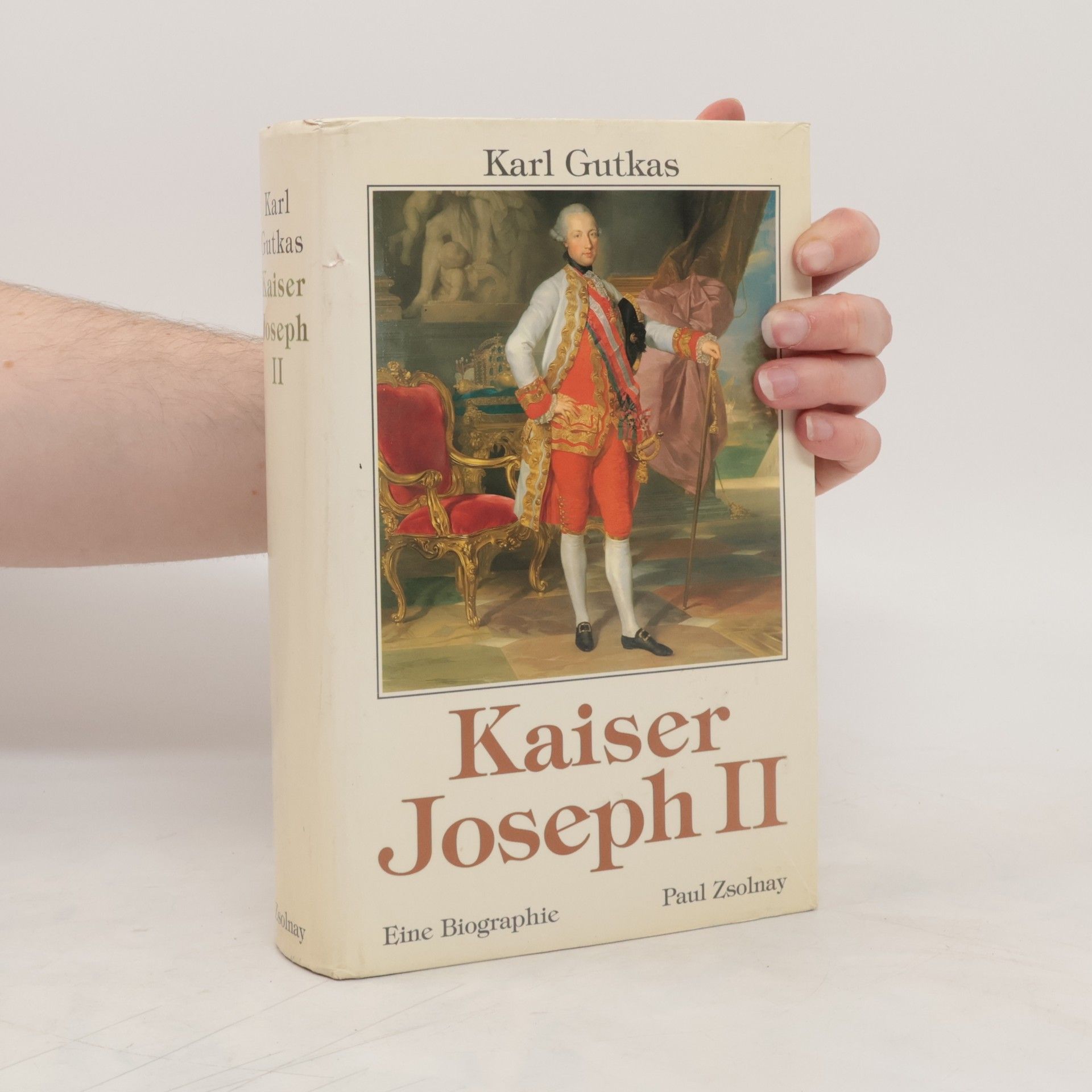 Karl Gutkas Kaiser Joseph II.