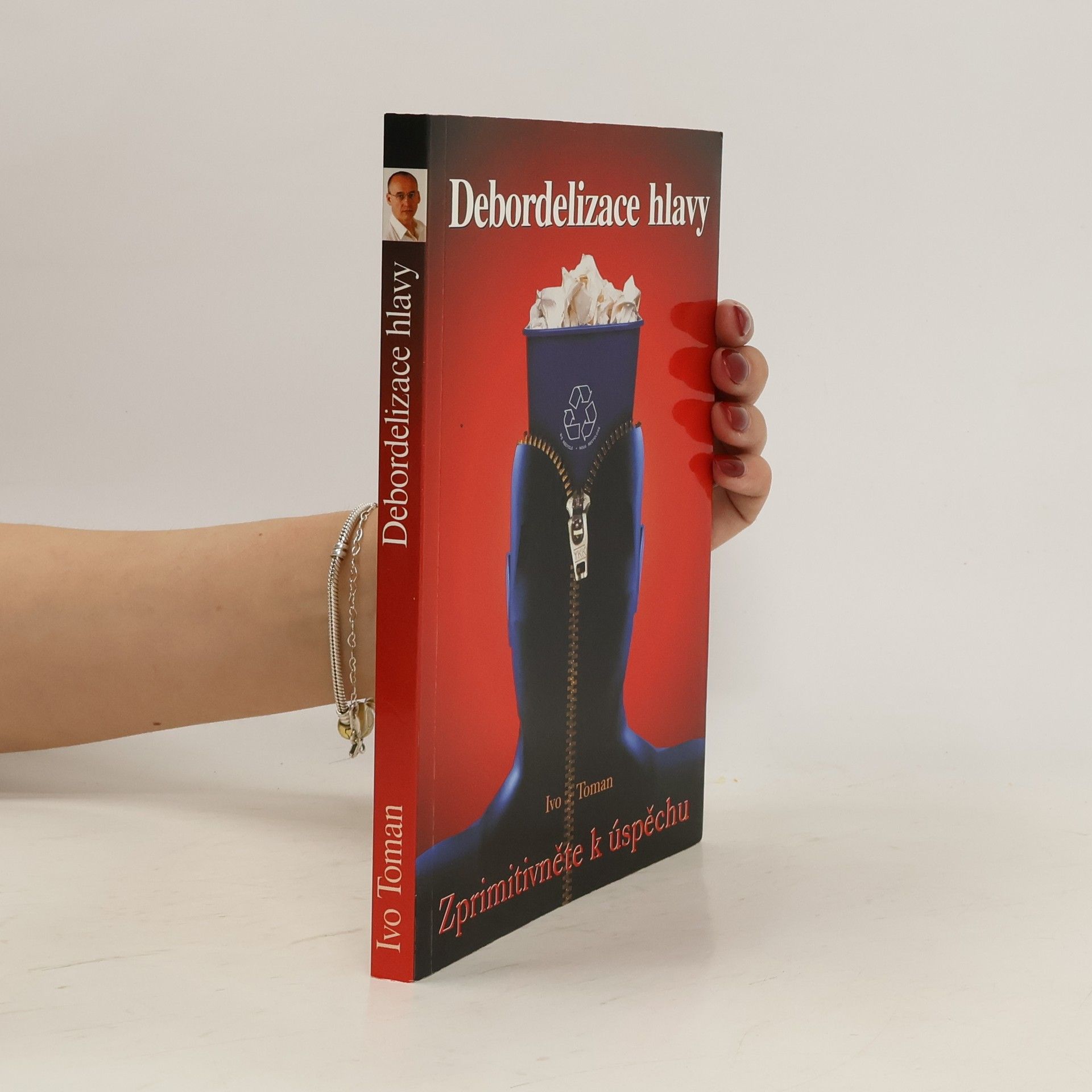 Ivo Toman Debordelizace hlavy