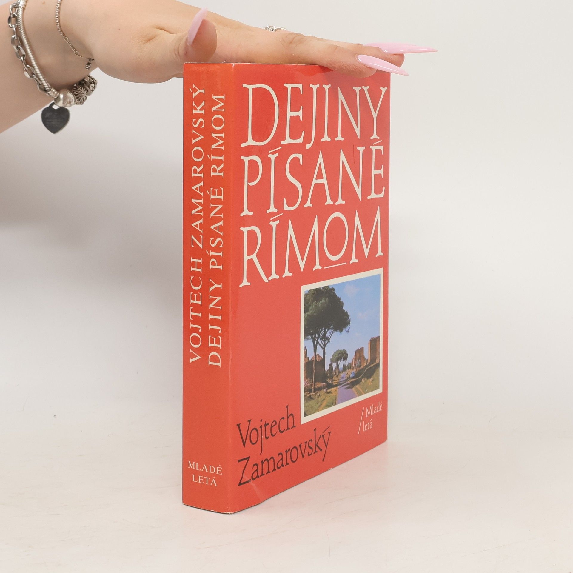 Vojtěch Zamarovský Dejiny písané Rímom