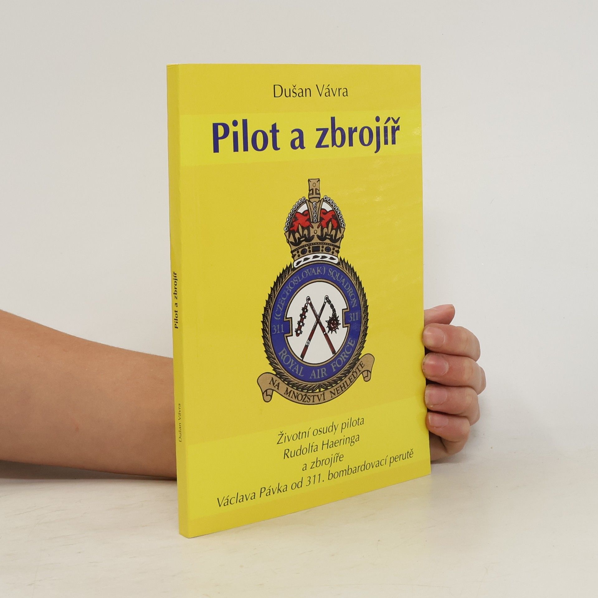 Dušan Vávra Pilot a zbrojíř