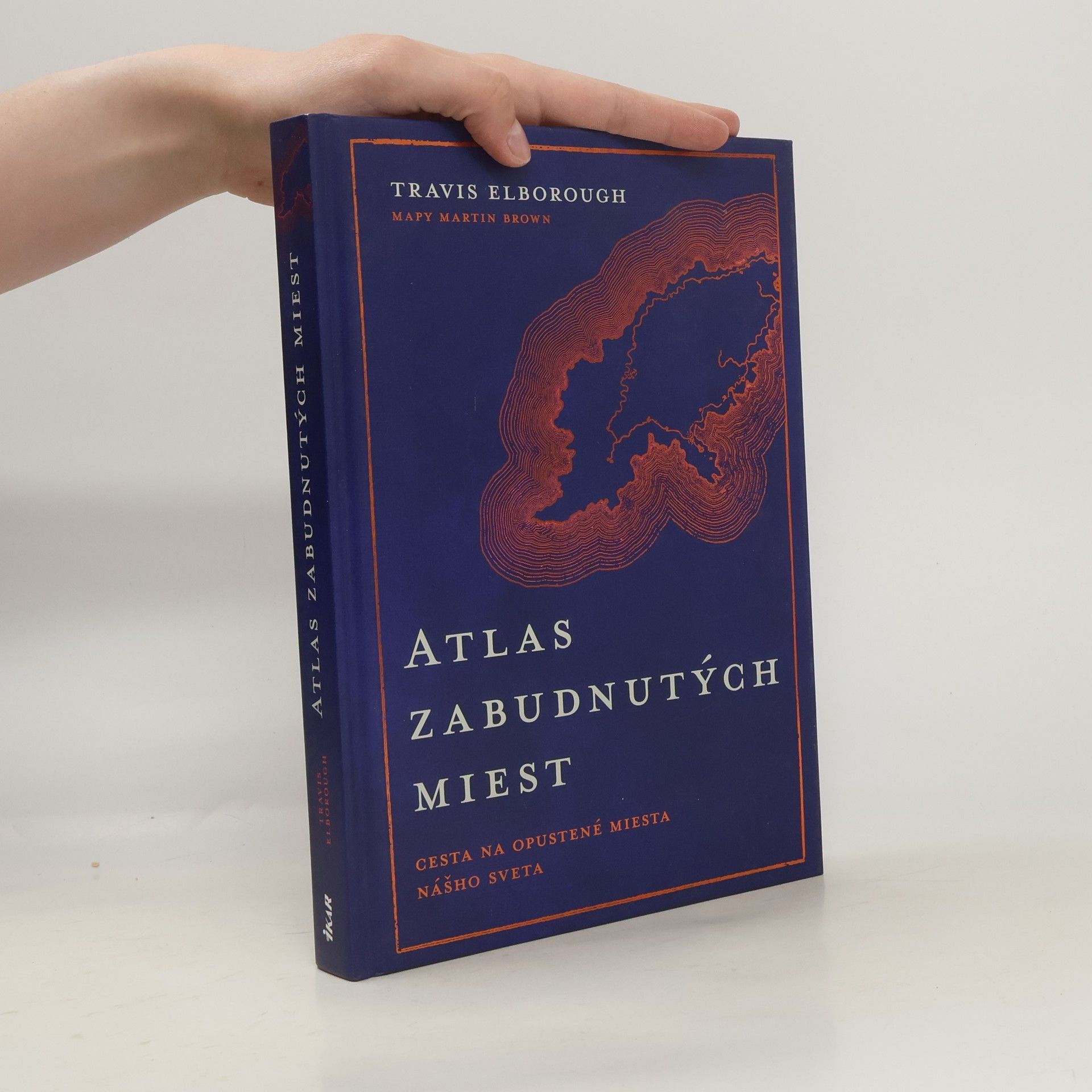 Horsfield Alan Elborough Travis Atlas zabudnutých miest
